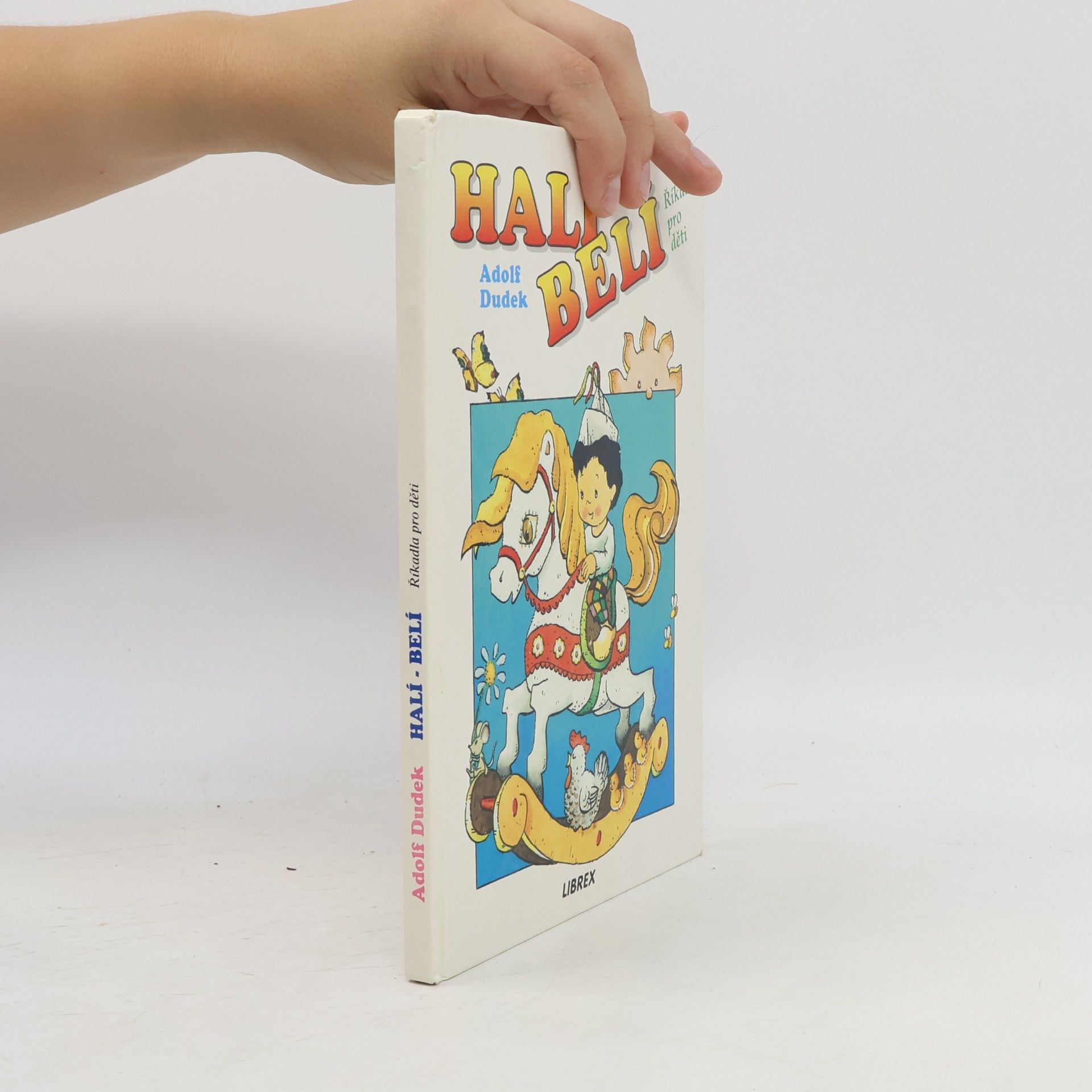 Adolf Dudek Halí, belí : říkadla pro děti