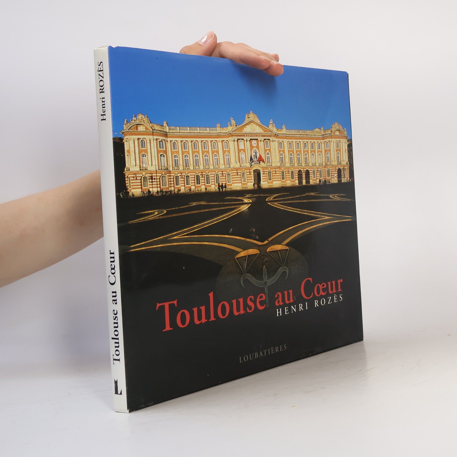 Henri Rozès Toulouse au Cœur