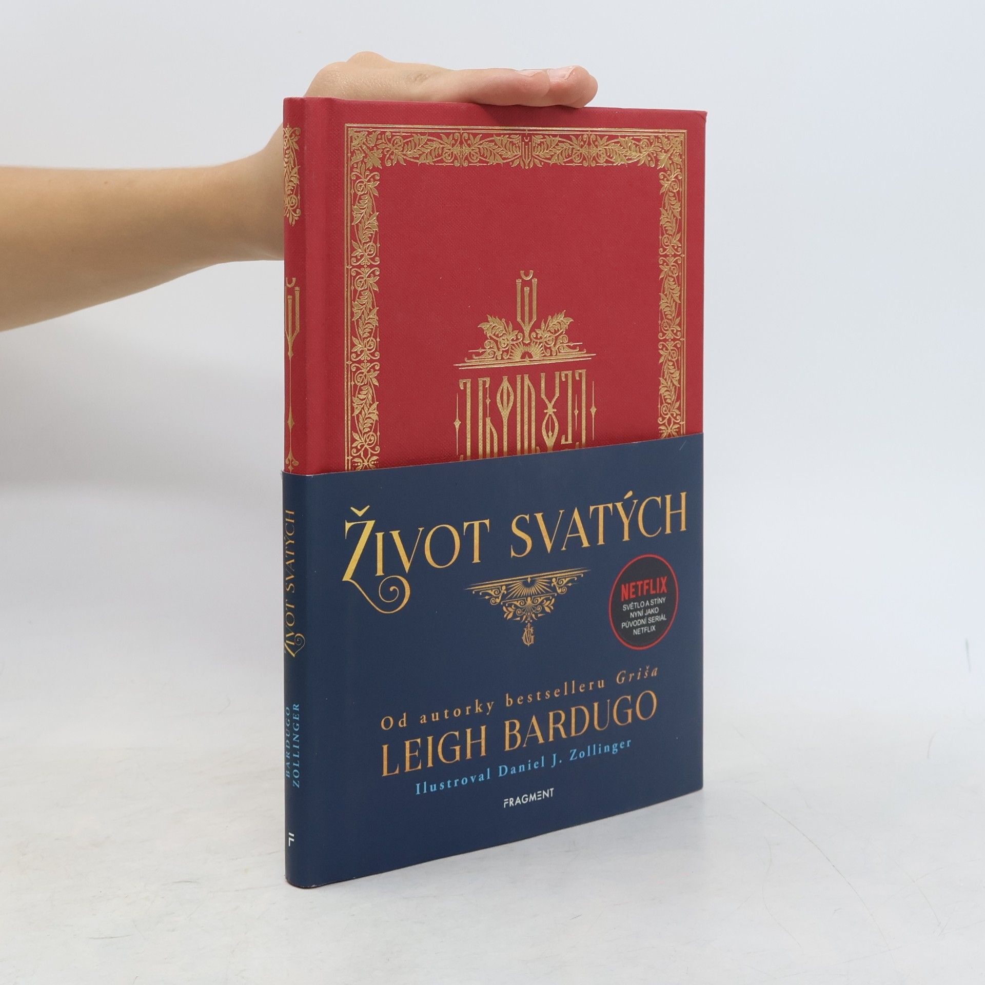 Leigh Bardugo Život svatých
