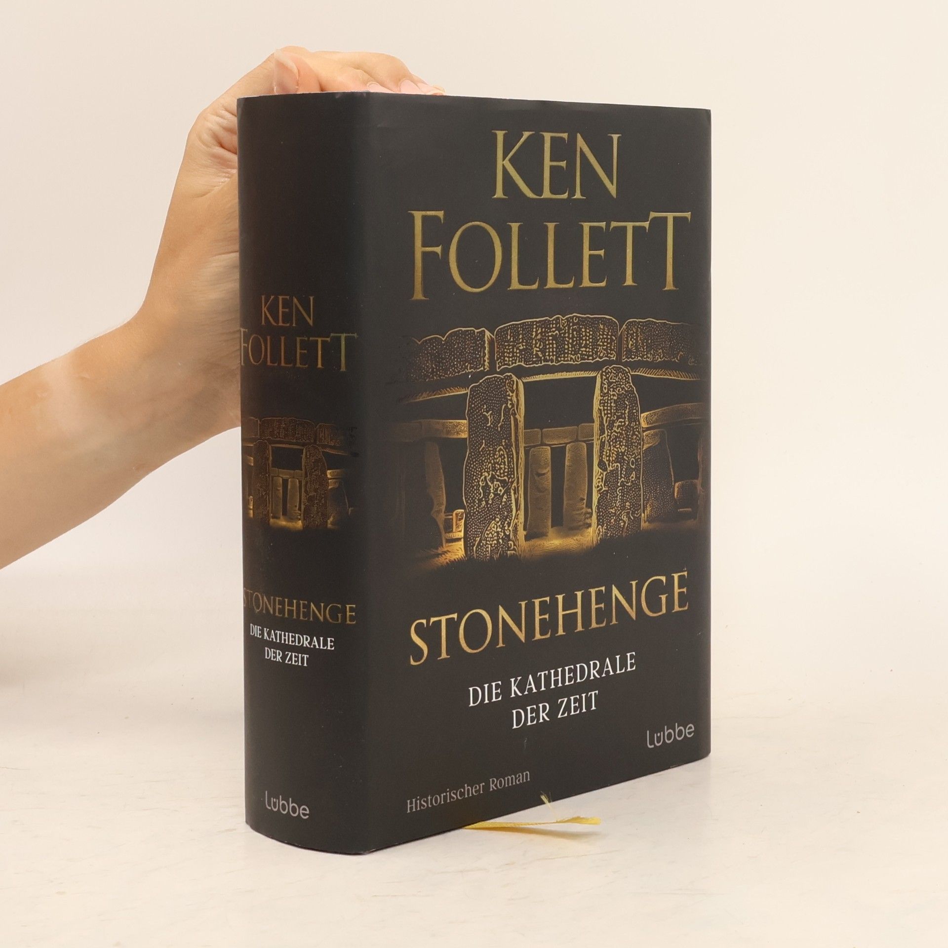 Ken Follett Stonehenge - Die Kathedrale der Zeit