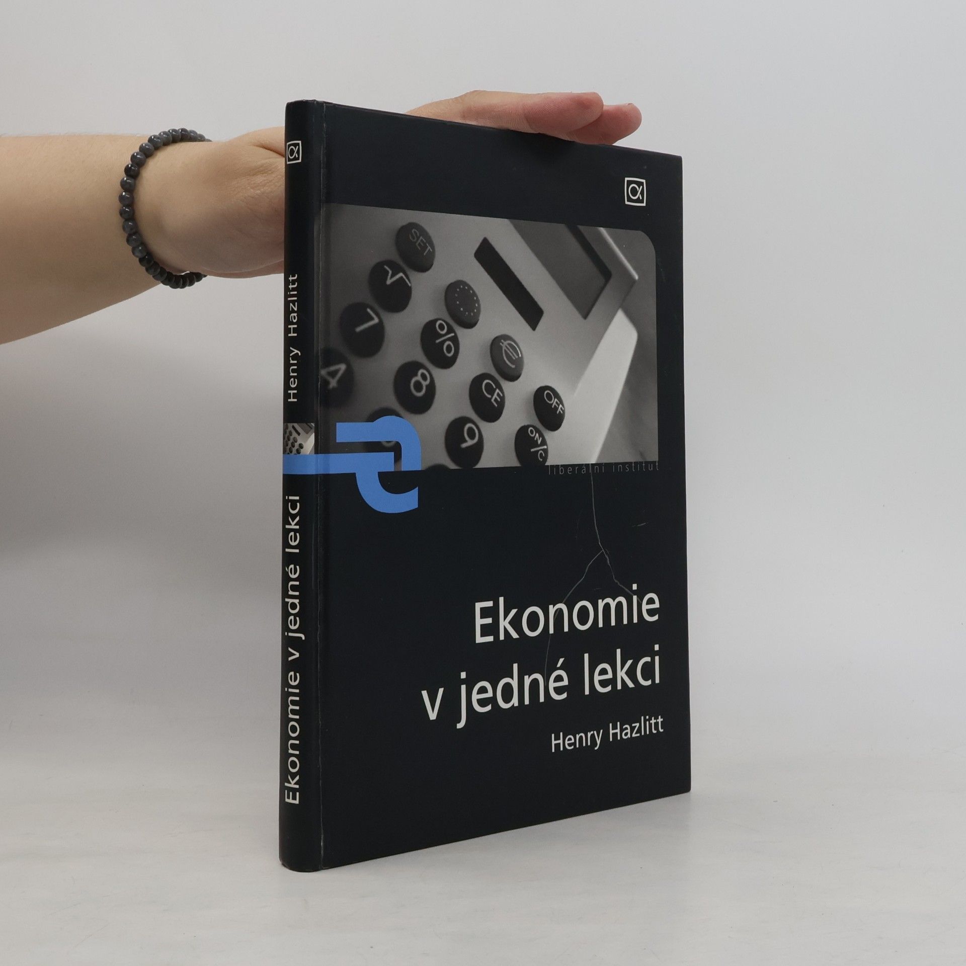 Henry Hazlitt Ekonomie v jedné lekci