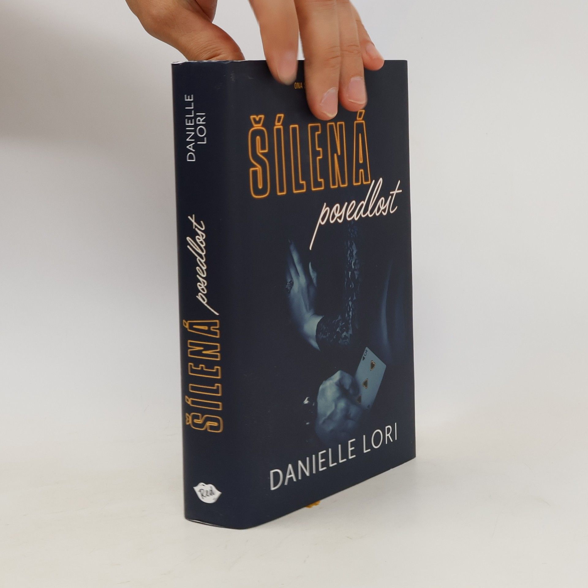 Danielle Lori Šílená posedlost
