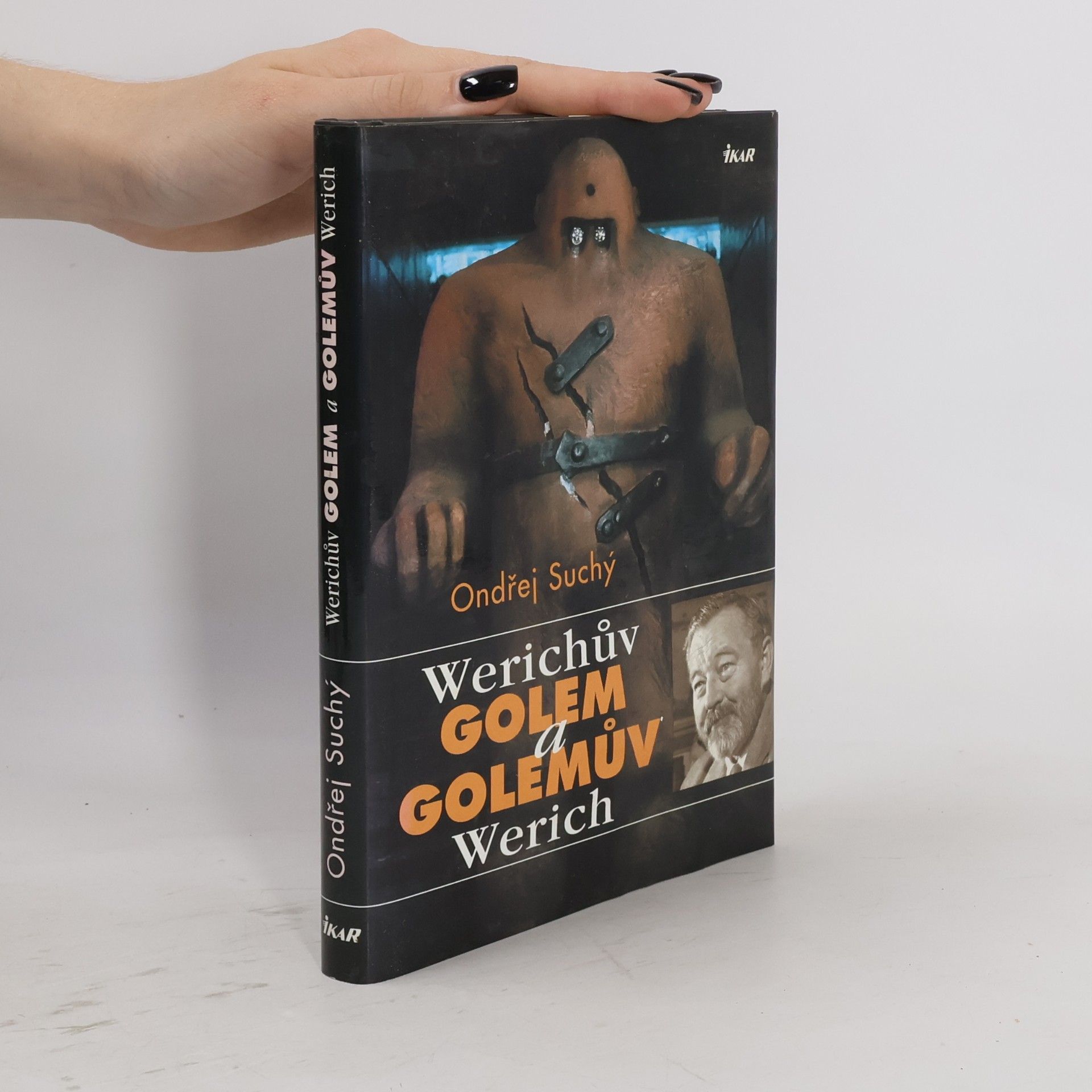 Ondřej Suchý Werichův Golem a Golemův Werich