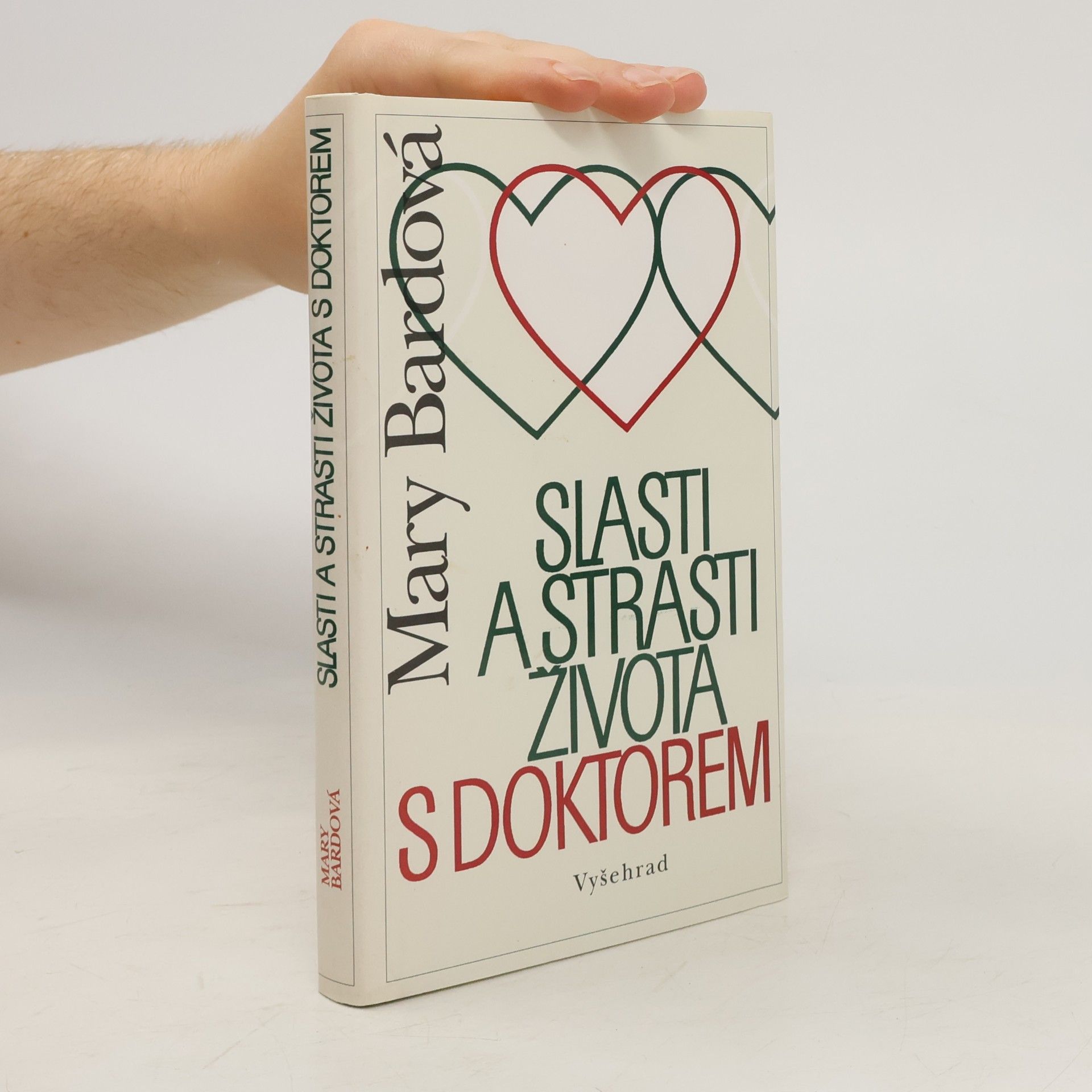 Mary Bard Slasti a strasti života s doktorem