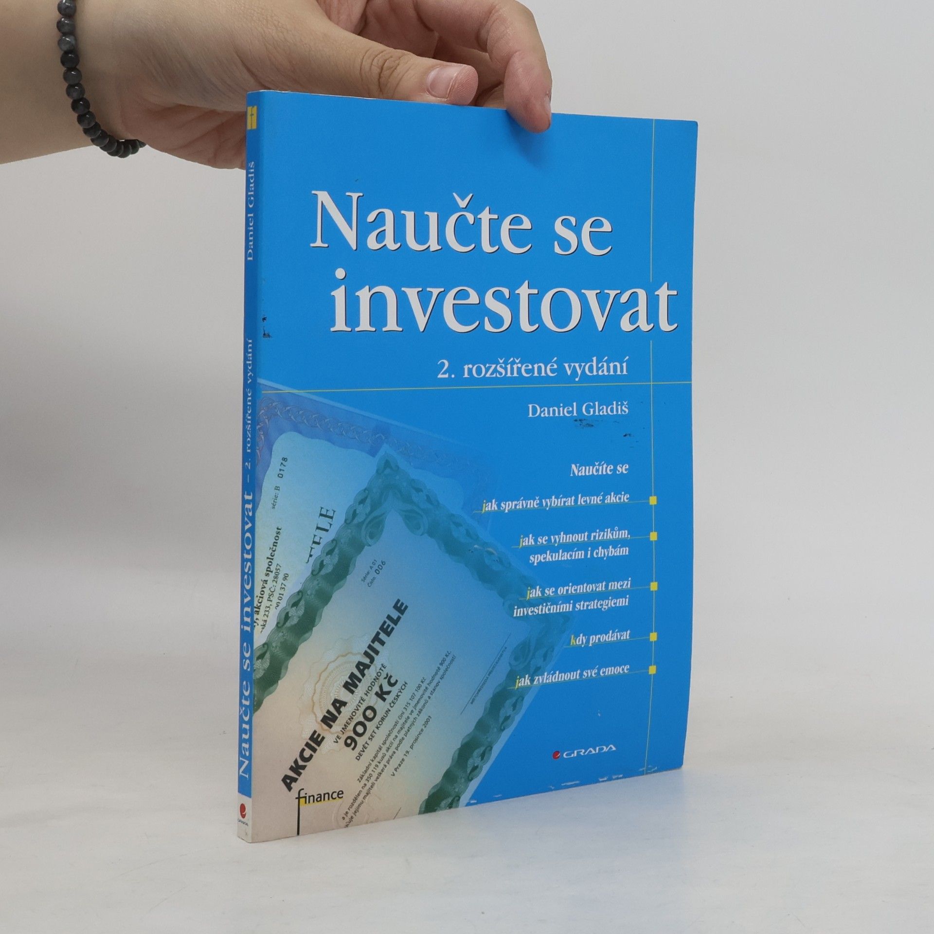Daniel Gladiš Naučte se investovat, 2., rozšířené vydání