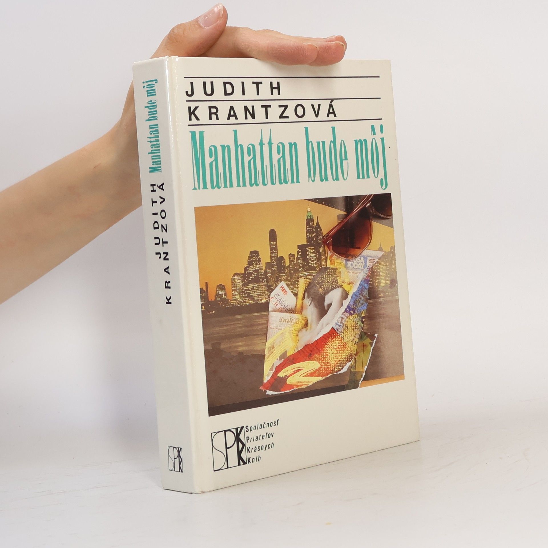 Judith Krantz Manhattan bude môj