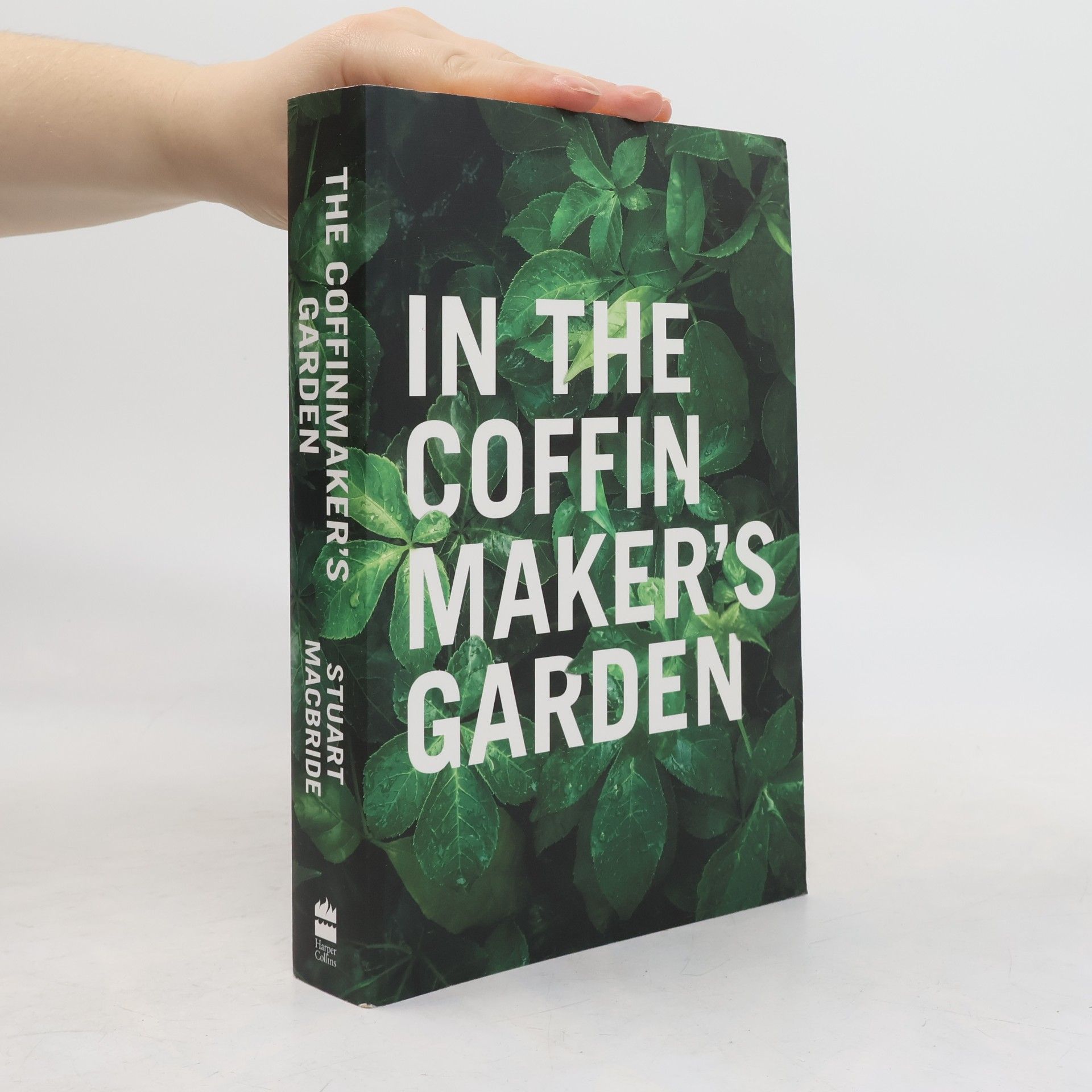 Stuart MacBride The Coffinmaker's Garden