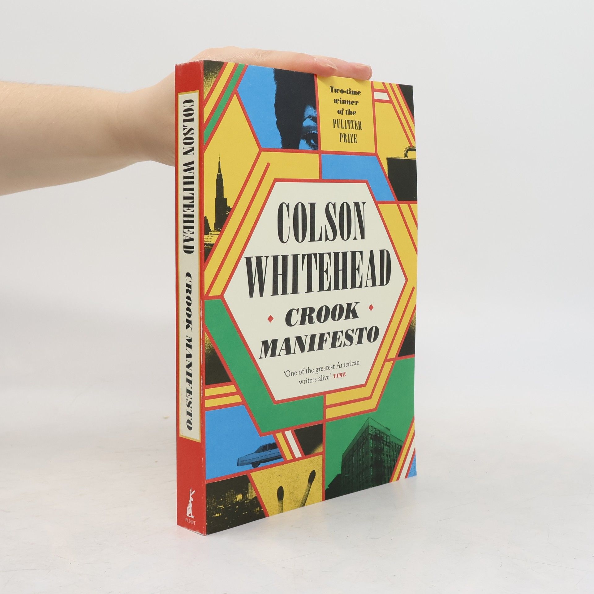 Colson Whitehead Crook Manifesto