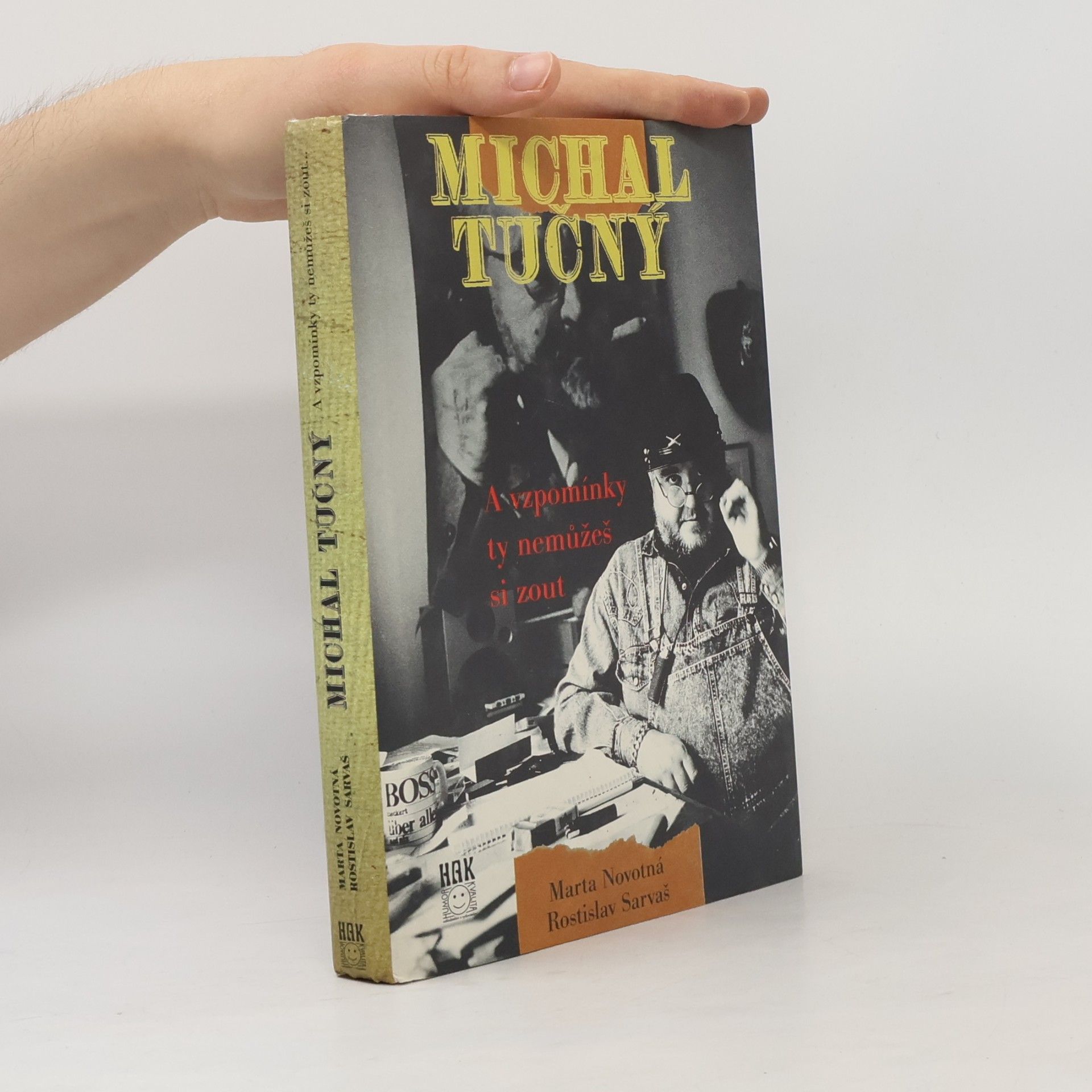Marta Novotná Michal Tučný. A vzpomínky ty nemůžeš si zout