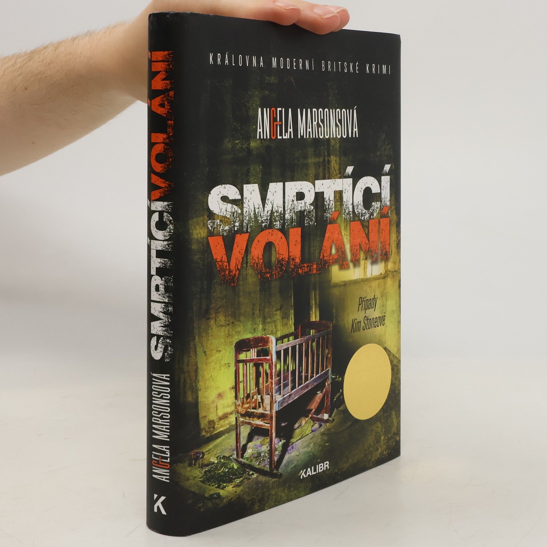 Angela Marsons Smrtící volání