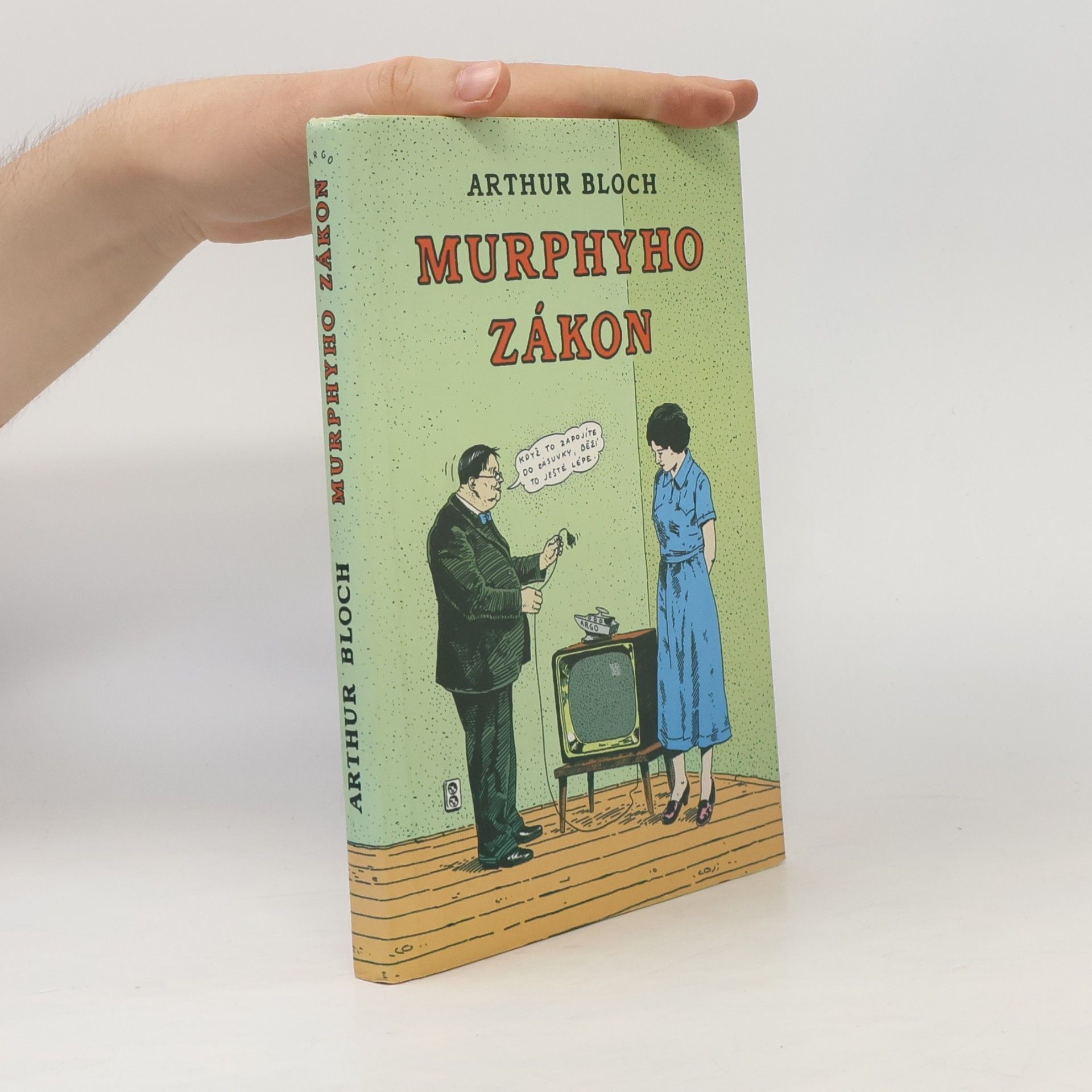 Arthur Bloch Murphyho zákon