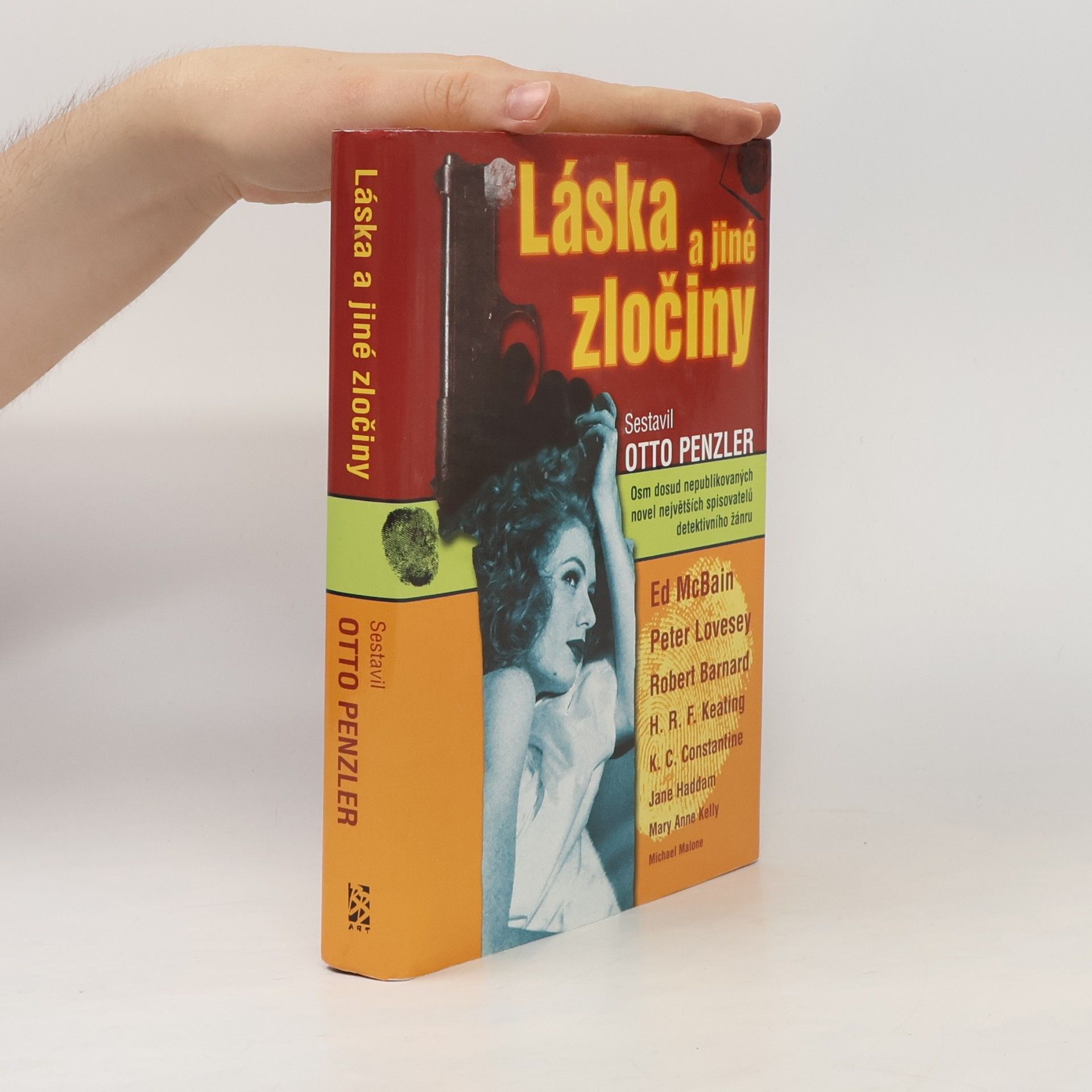 Láska a jiné zločiny : [osm dosud nepublikovaných novel největších spisovatelů detektivního žánru]