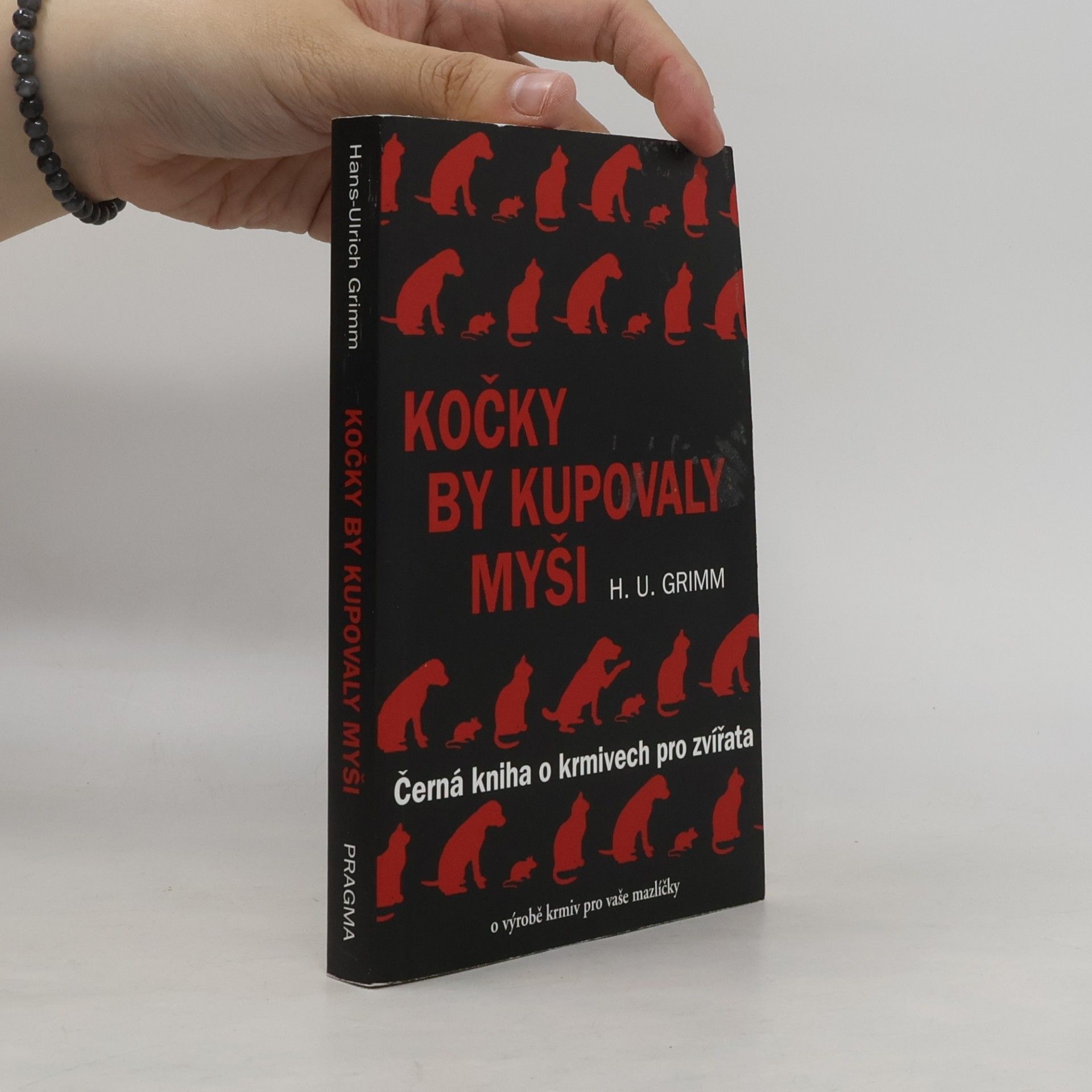 Hans-Ulrich Grimm Kočky by kupovaly myši