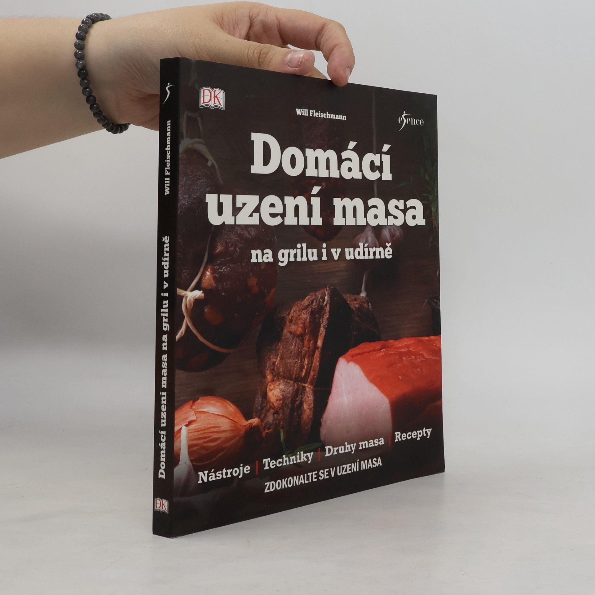 Will Fleischmann Domácí uzení masa na grilu i v udírně
