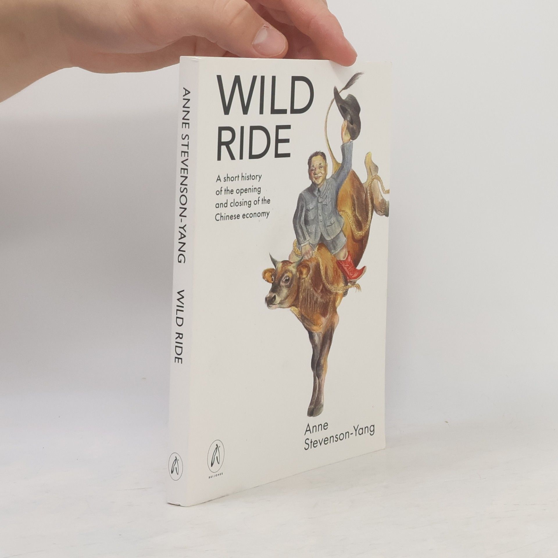 Anne Stevenson-Yang Wild Ride