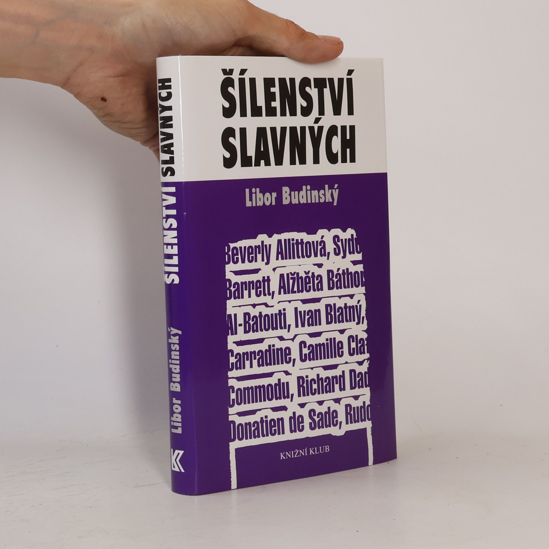 Libor Budinský Šílenství slavných