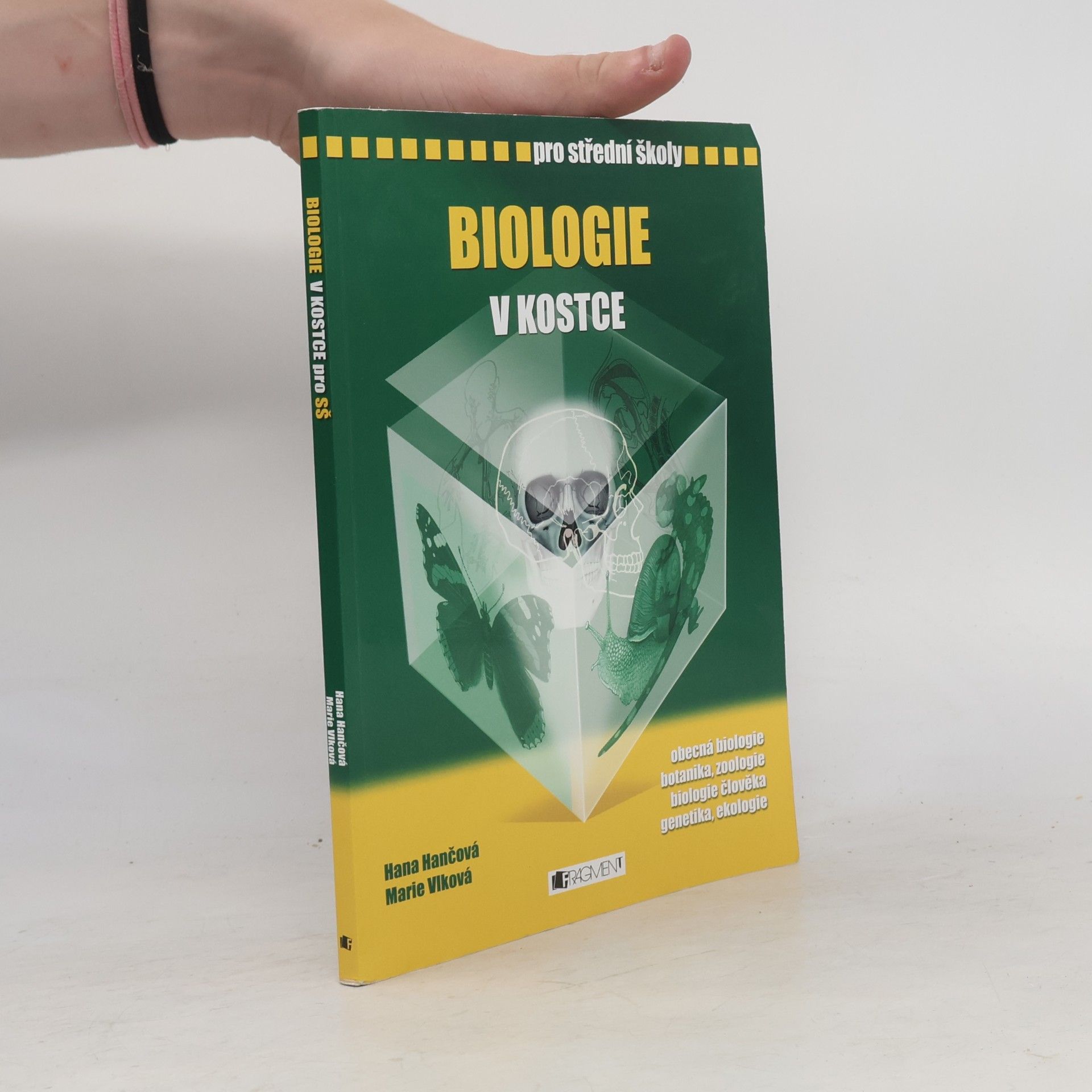 Marie Vlková Biologie v kostce : pro střední školy