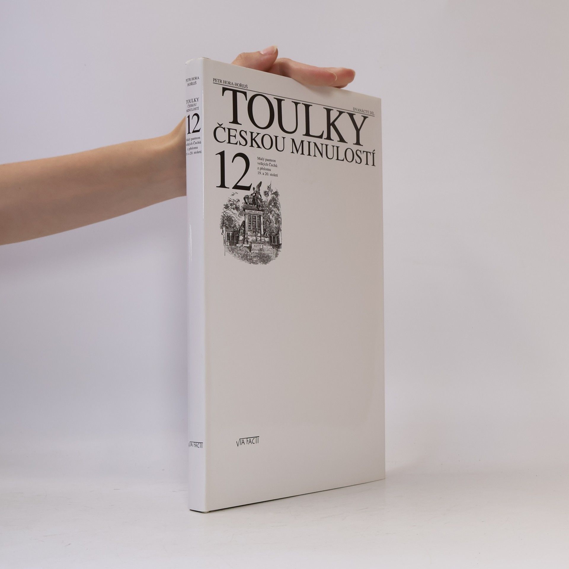 Petr Hořejš Toulky českou minulostí 12