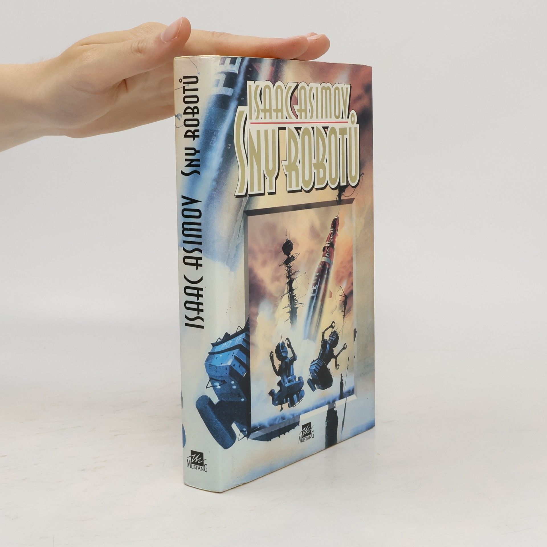 Isaac Asimov Sny robotů