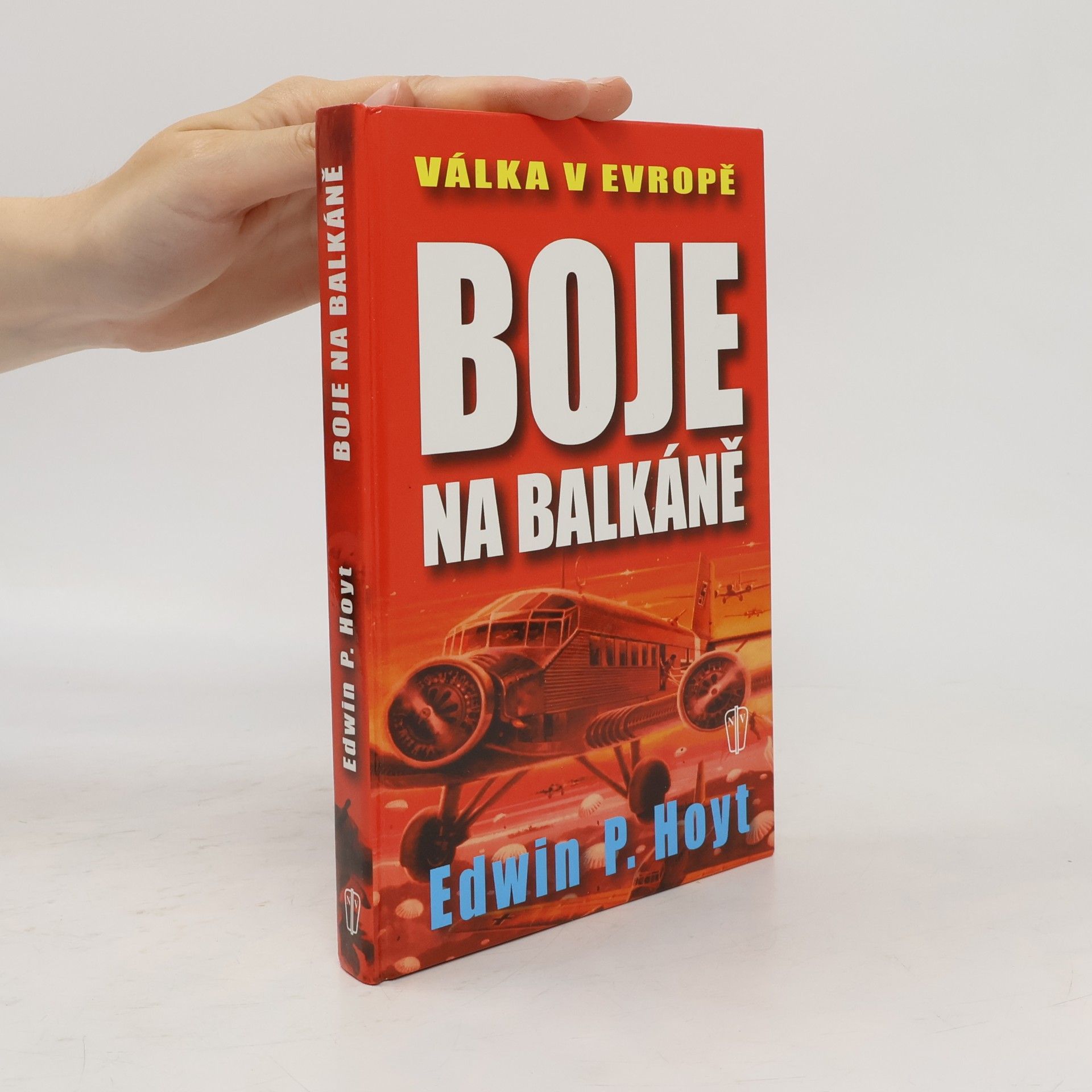 Eva Burjanová Válka v Evropě. Boje na Balkáně
