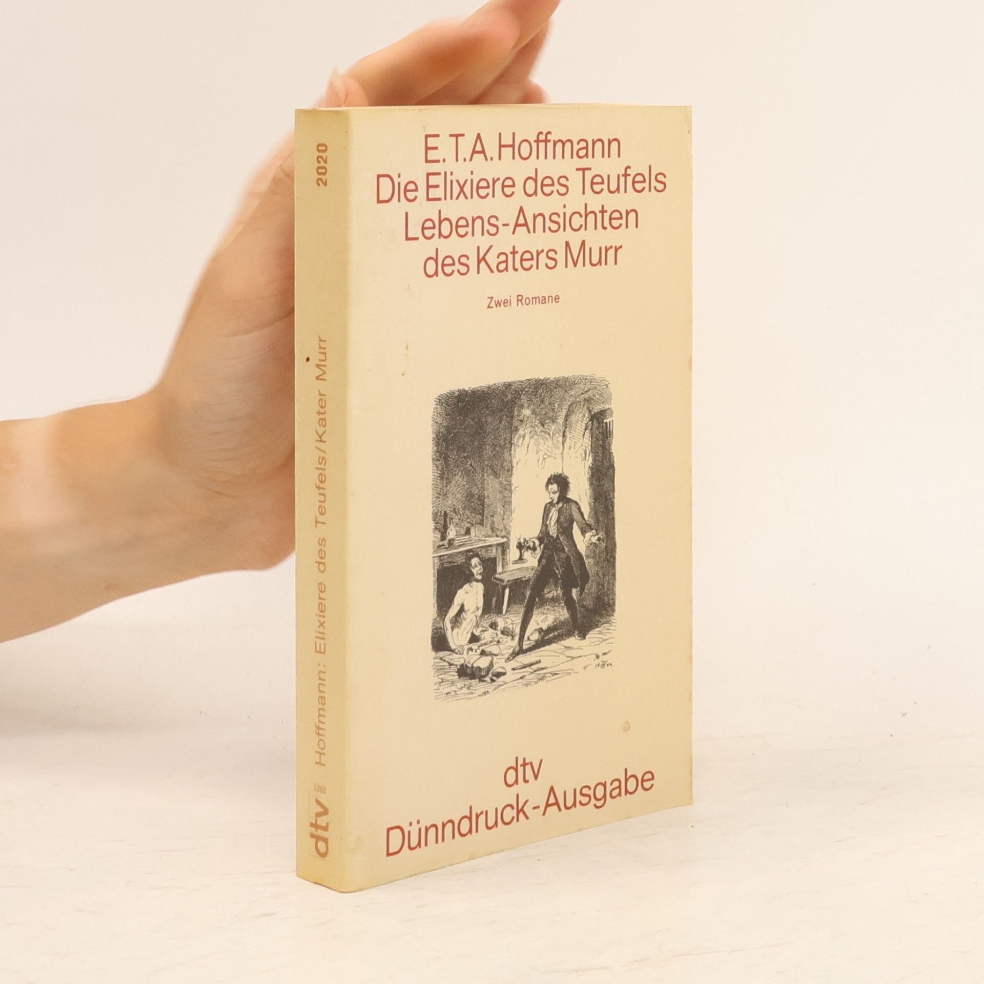 E. T. A. Hoffmann Die Elixiere des Teufels. Lebens-Ansichten des Katers Murr