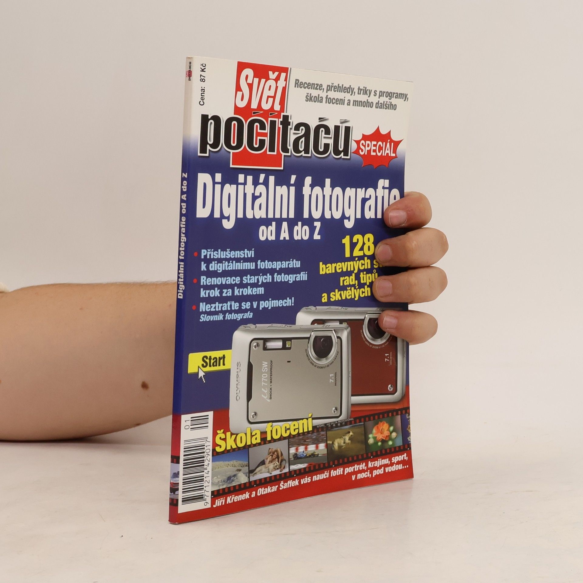 Various authors Svět počítačů. Speciál. Digitální fotografie od A do Z