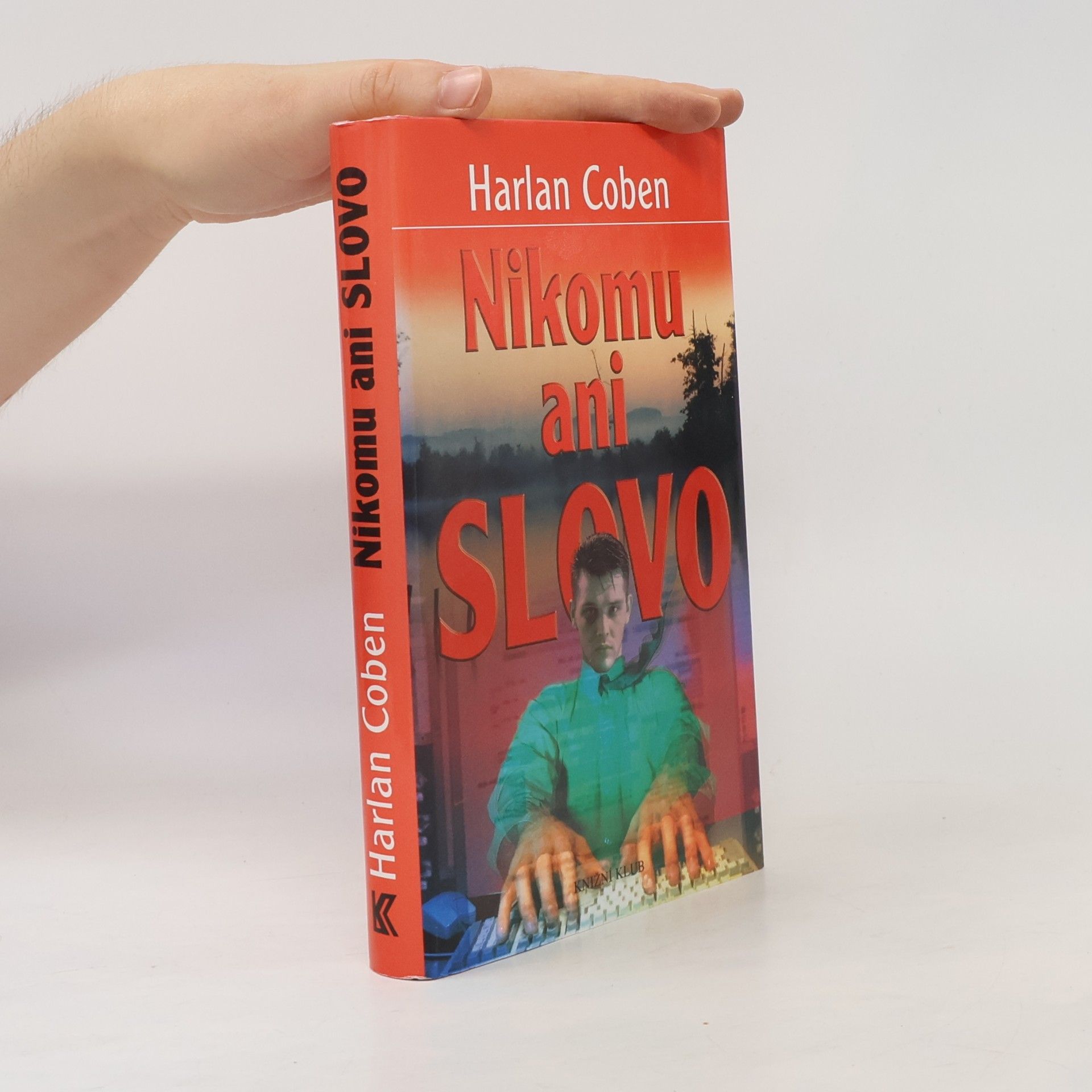 Harlan Coben Nikomu ani slovo