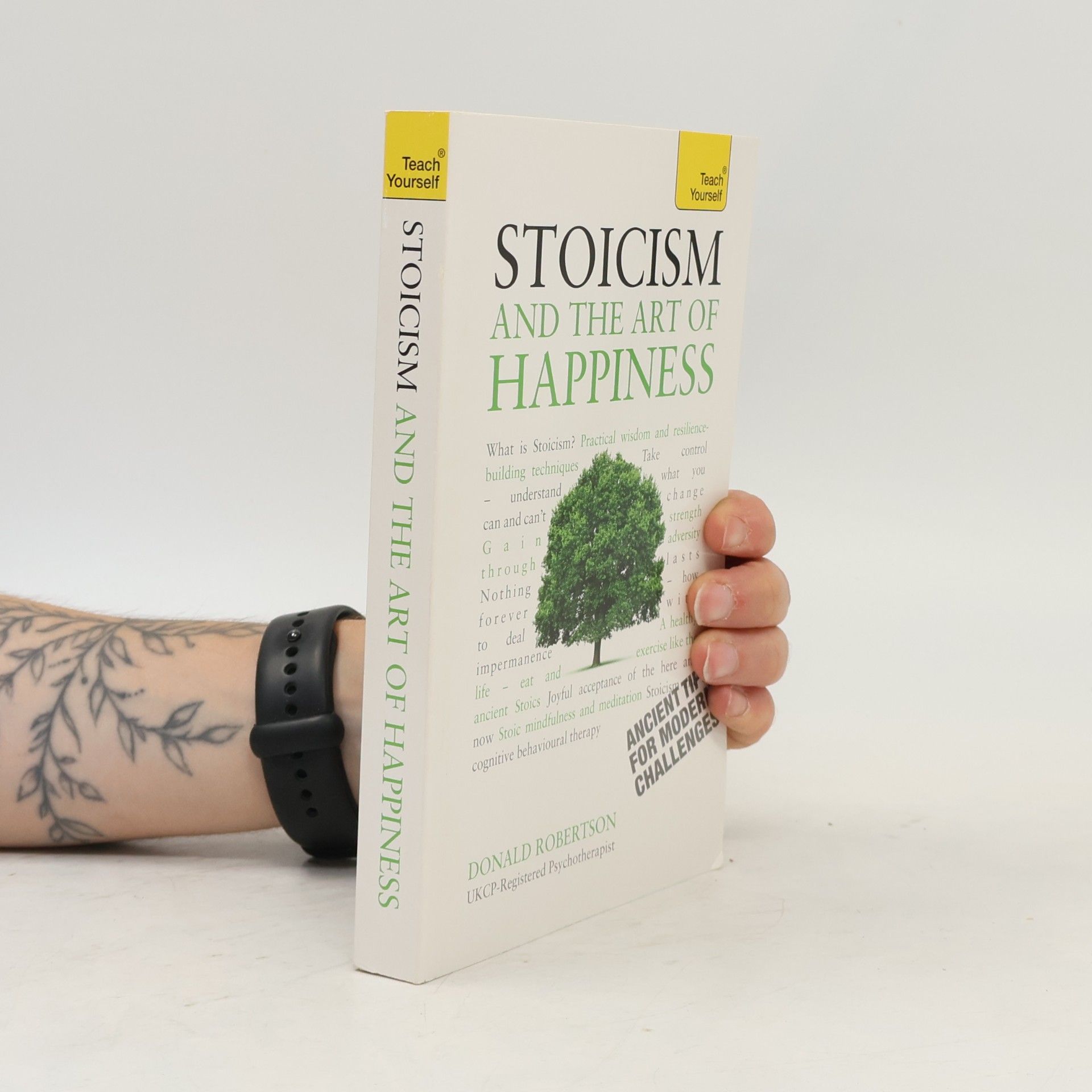 Donald Robertson Stoicism and the Art of Happiness