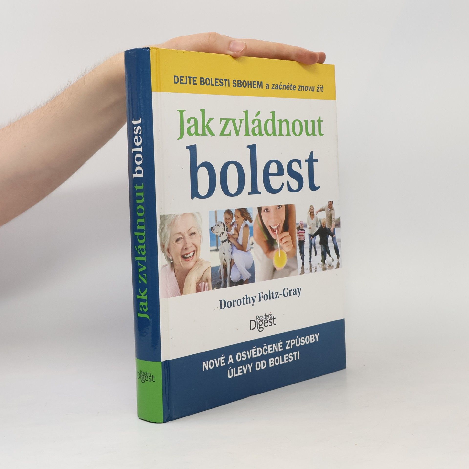 Dorothy Foltz Gray Jak zvládnout bolest