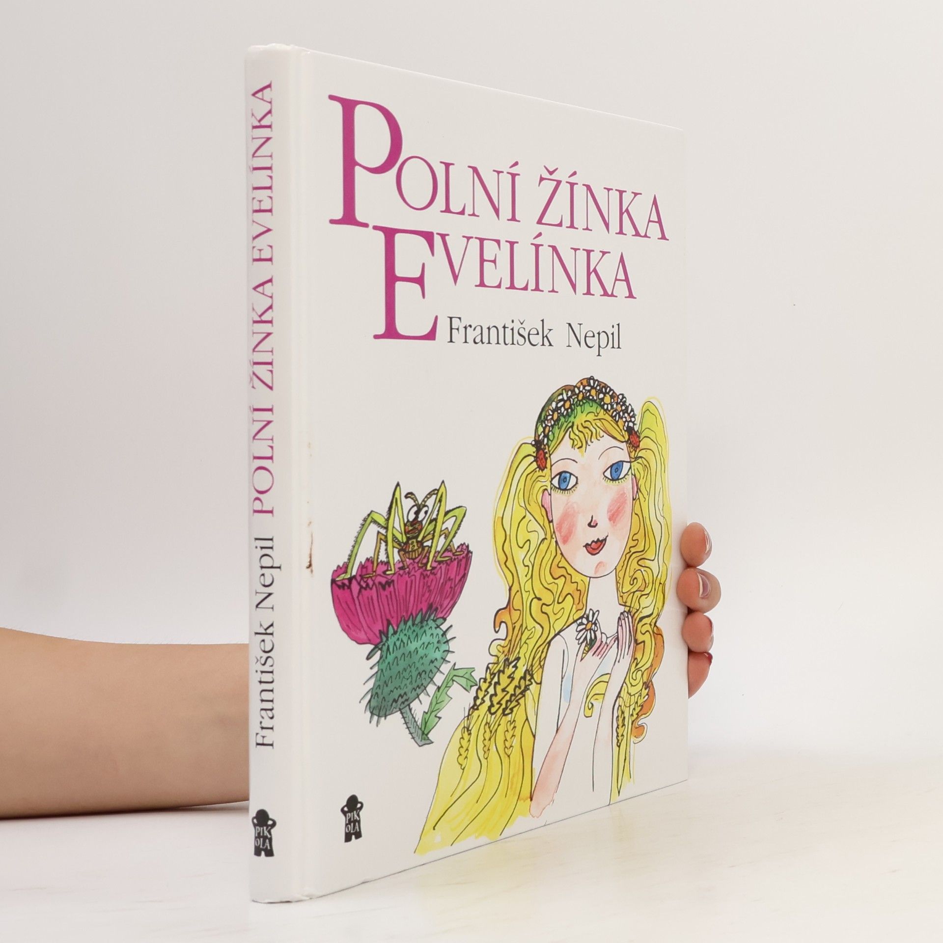 František Nepil Polní žínka Evelínka