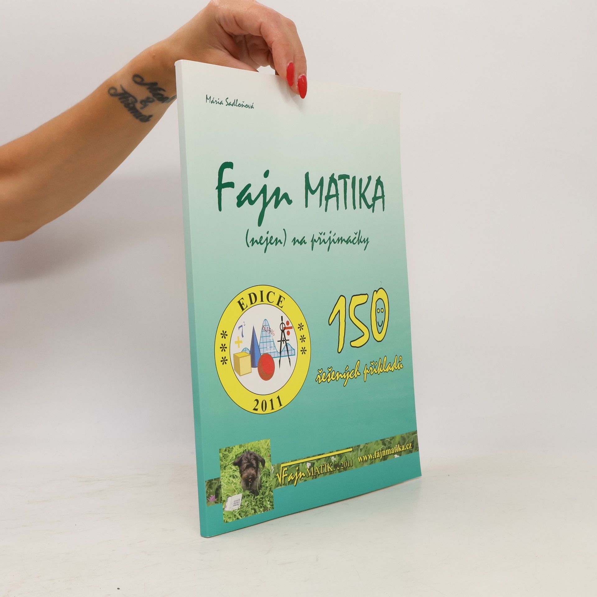 Mária Sadloňová Fajn matika: (nejen) na přijímačky : 150 řešených příkladů