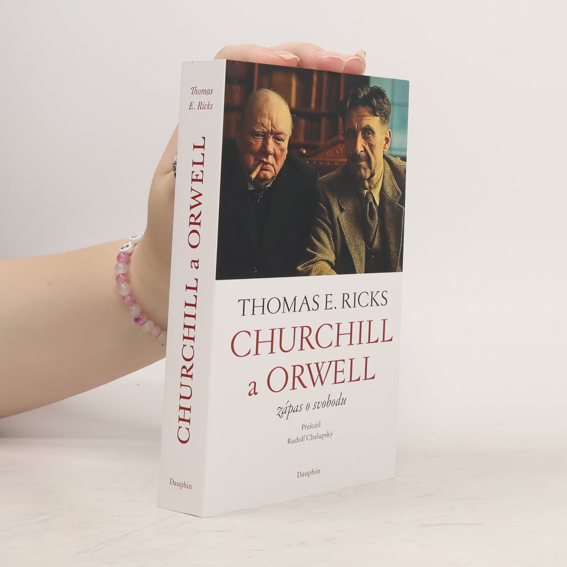 Thomas Edwin Ricks Churchill a Orwell: Zápas o svobodu