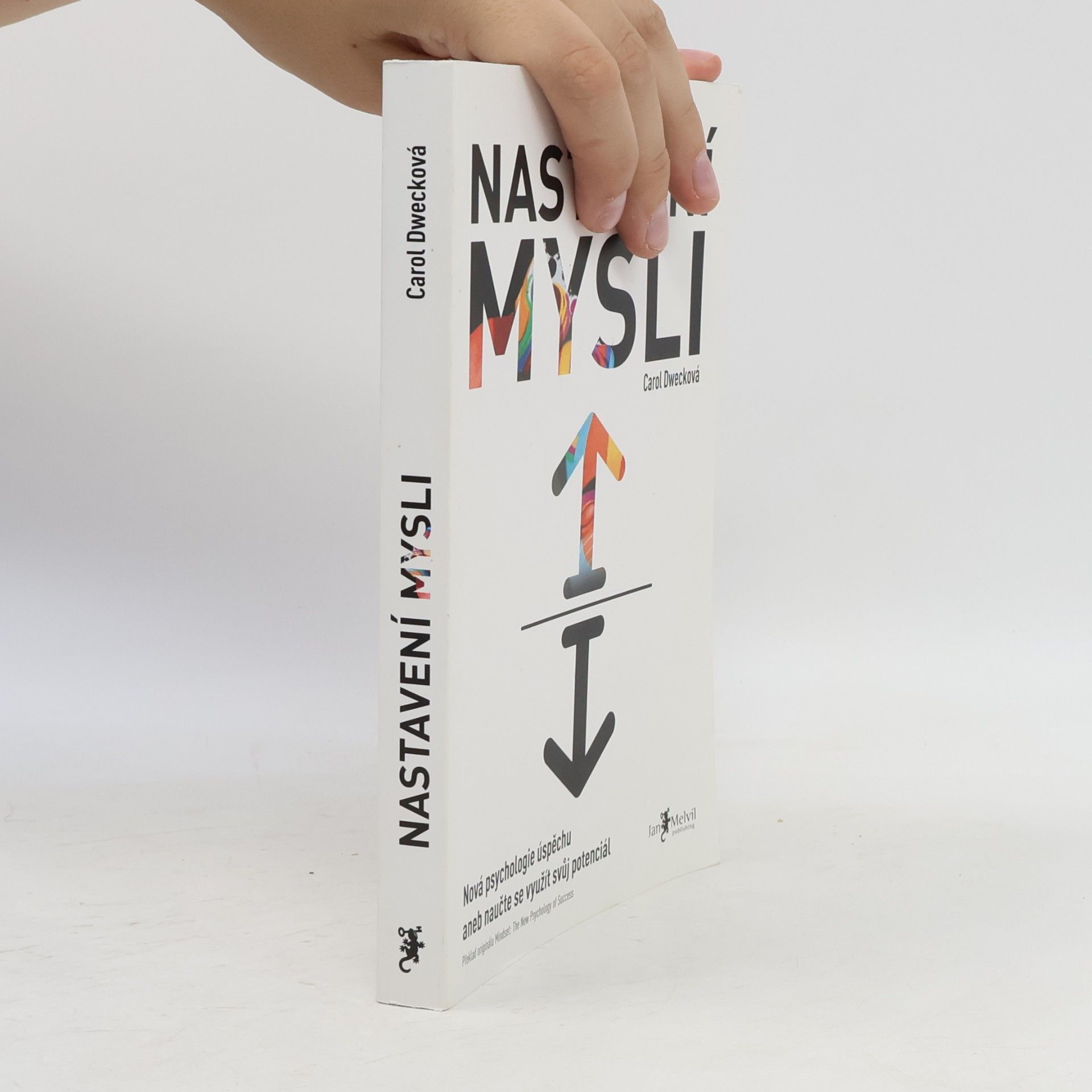 Carol Dweck Nastavení mysli