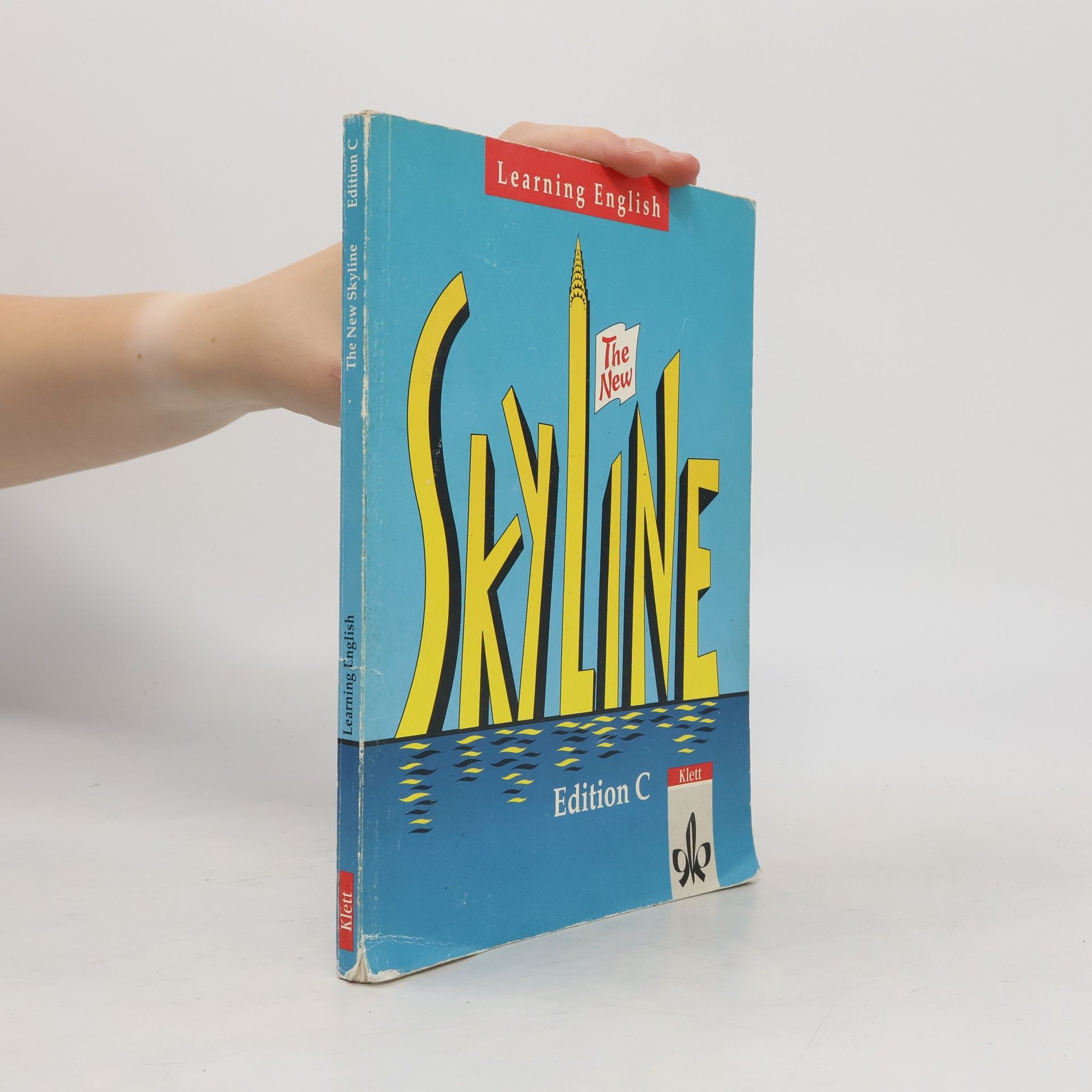 Hans Georg Kotthoff Learning English - The New Skyline - Edition C