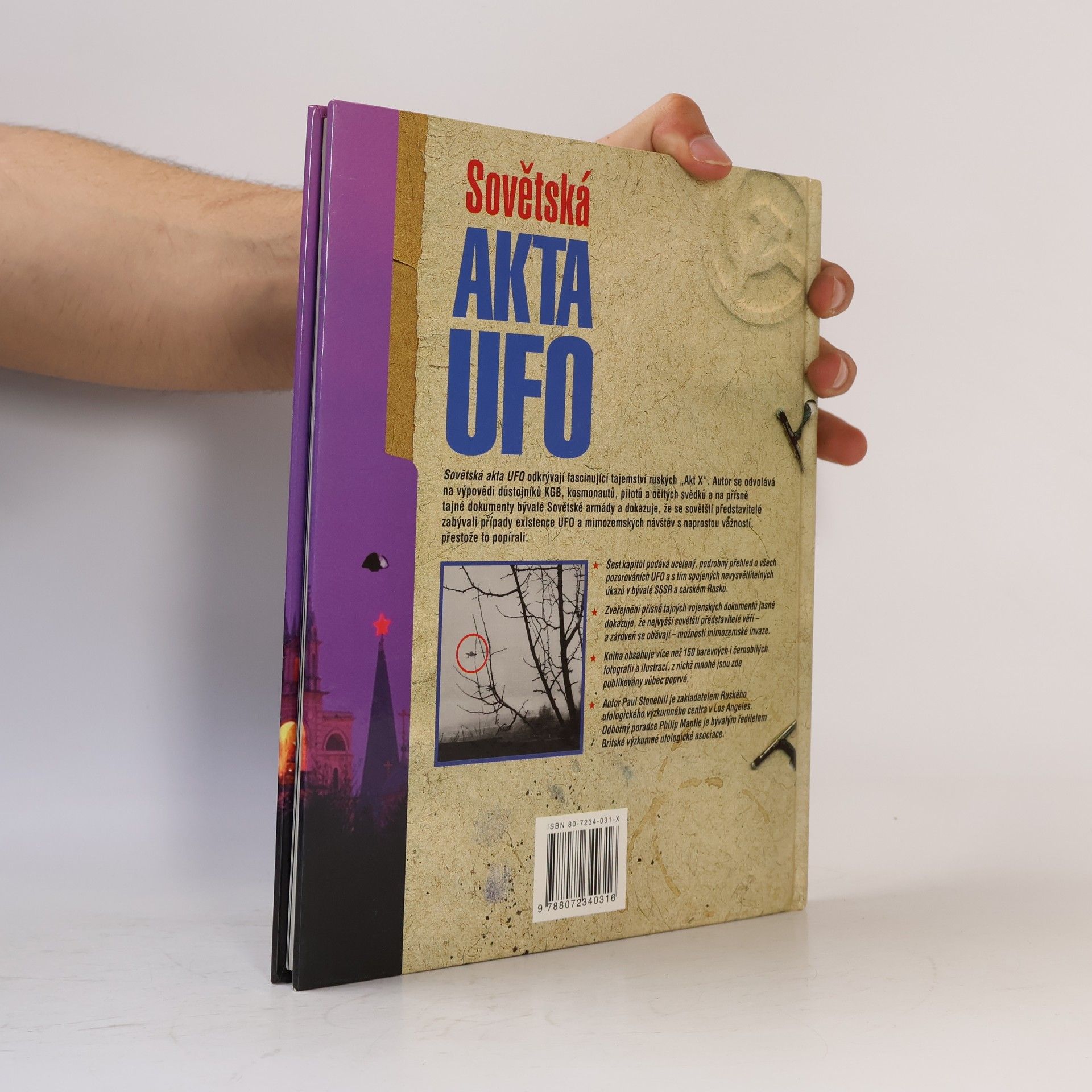 Paul Stonehill Sovětská akta UFO: Paranormální úkazy za železnou oponou