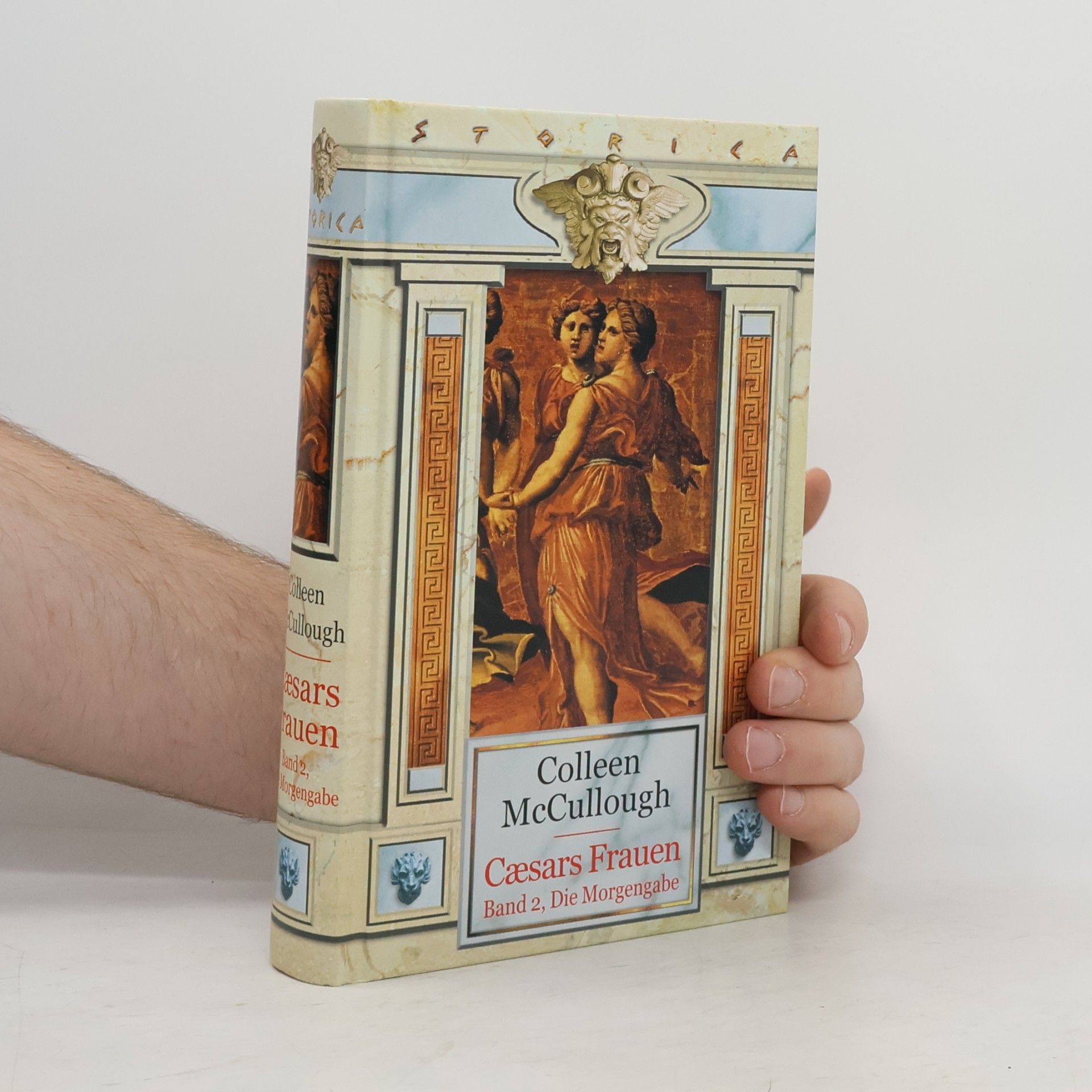 Colleen McCullough Cæsars Frauen 2. Die Morgengabe