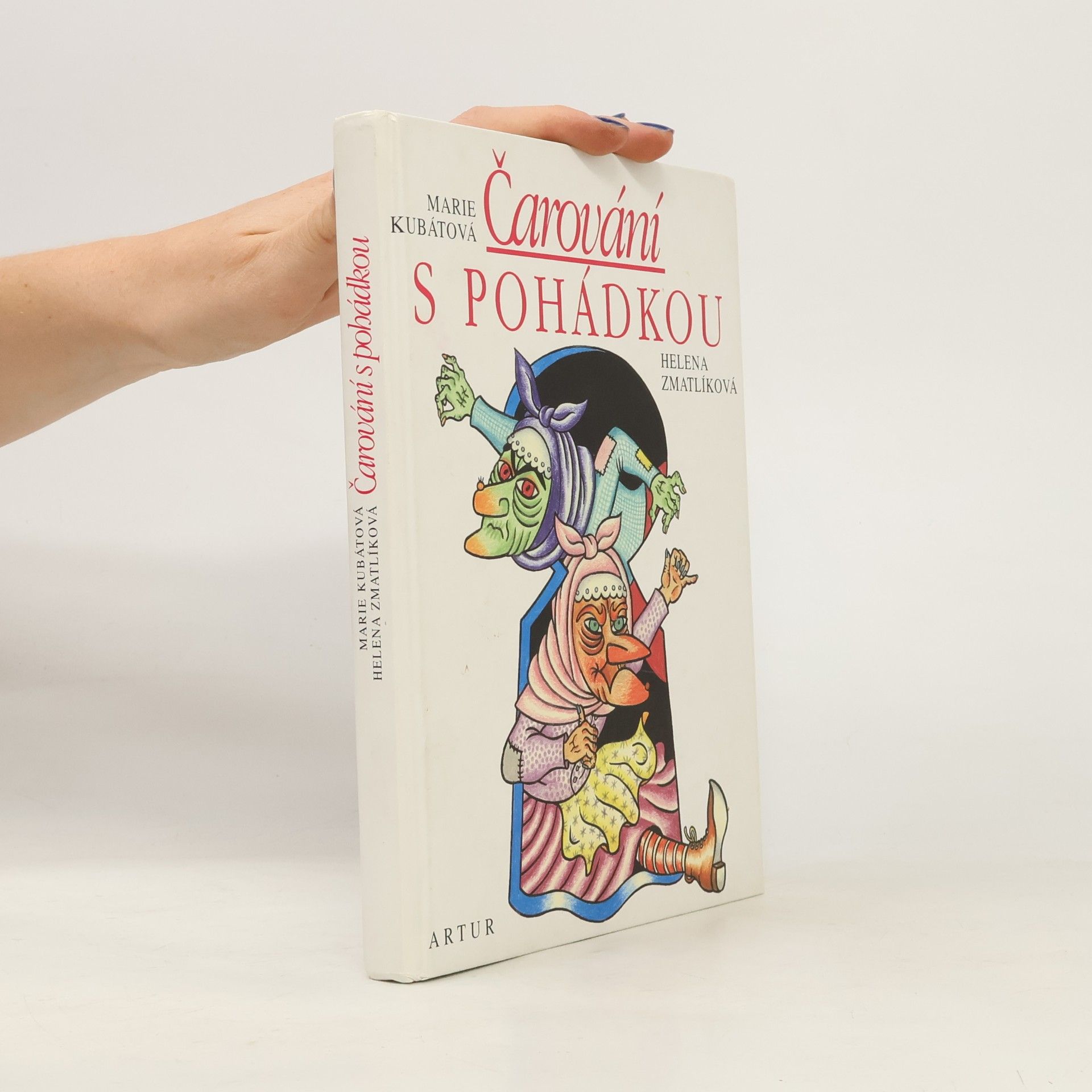 Marie Kubátová Čarování s pohádkou