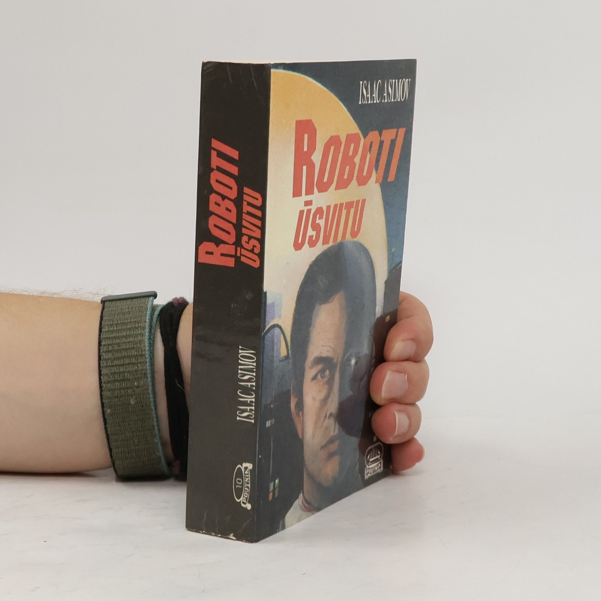Isaac Asimov Roboti úsvitu