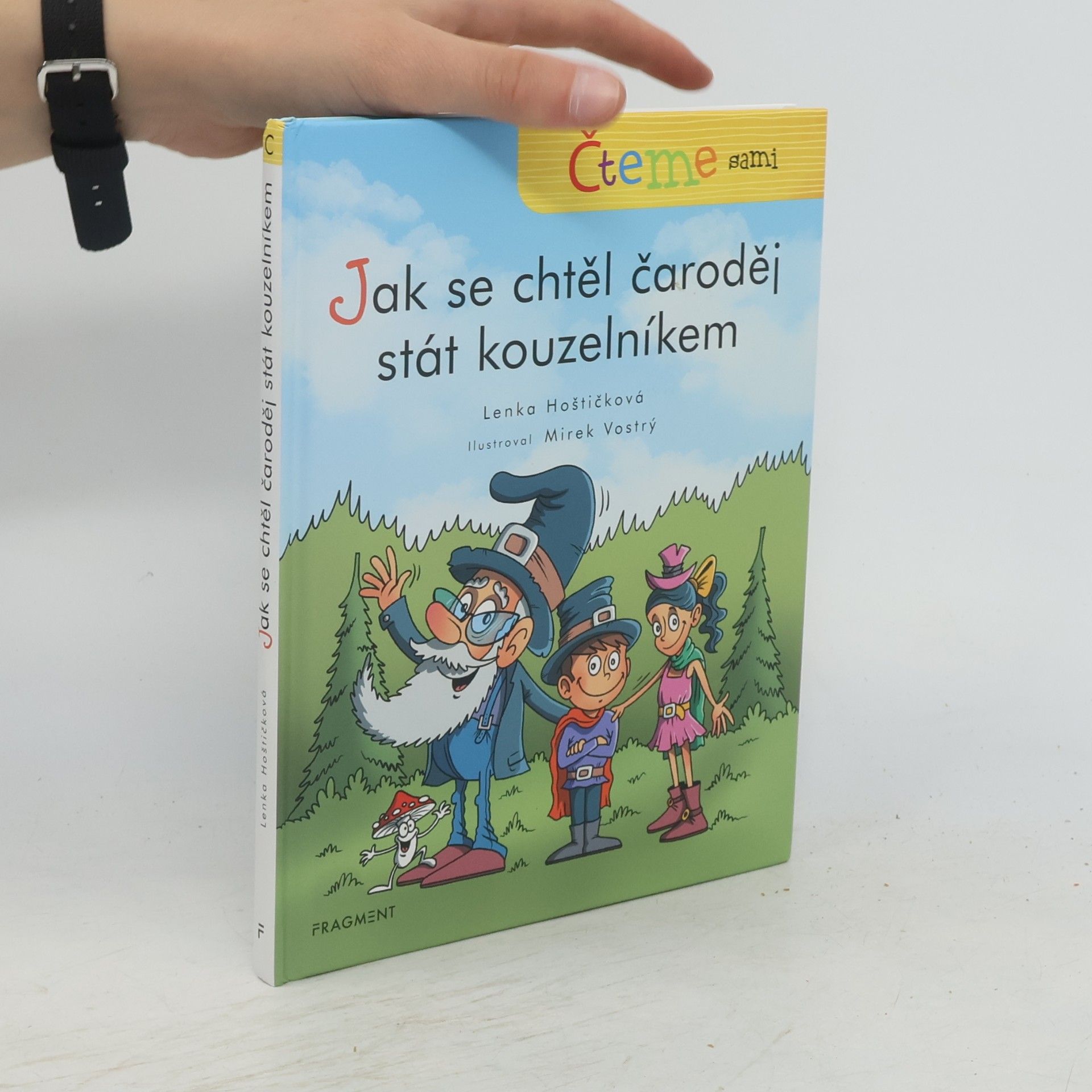 Jak se chtěl čaroděj stát kouzelníkem