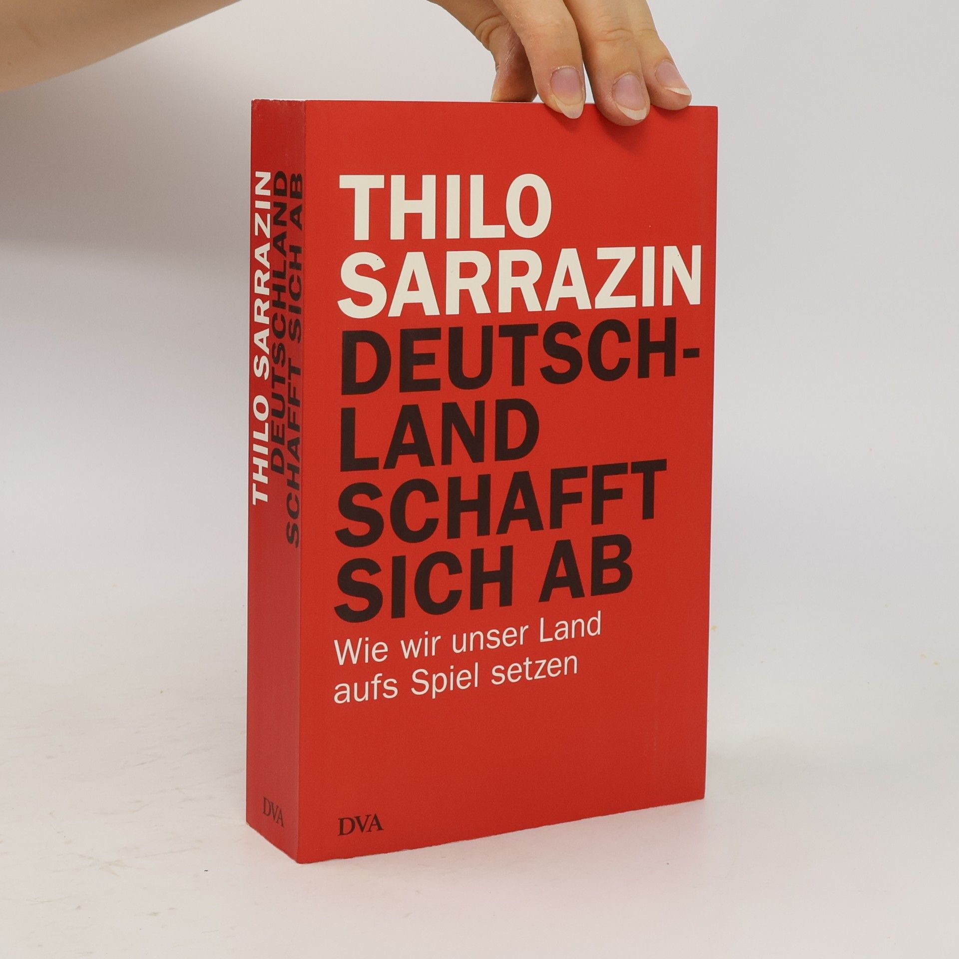 Thilo Sarrazin Deutschland schafft sich ab