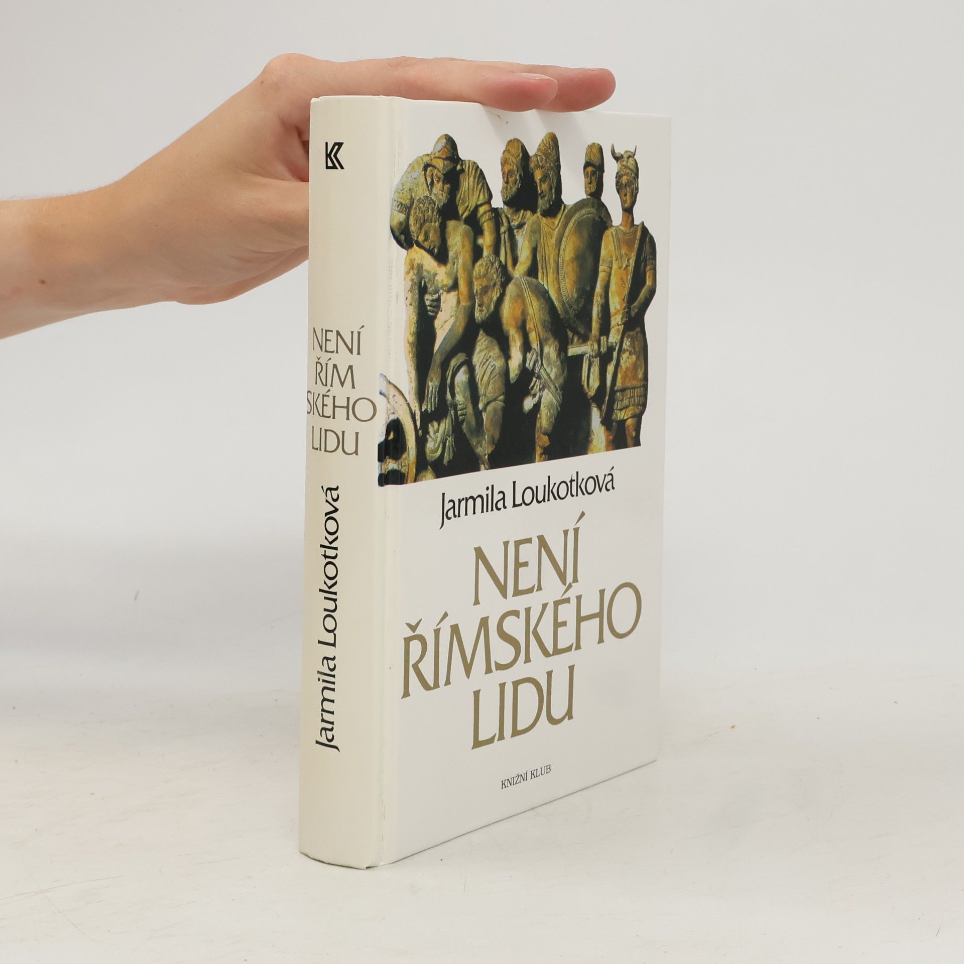 Jarmila Loukotková Není římského lidu