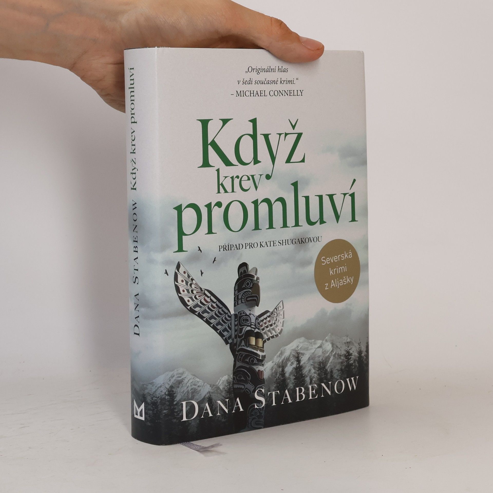 Dana Stabenow Když krev promluví