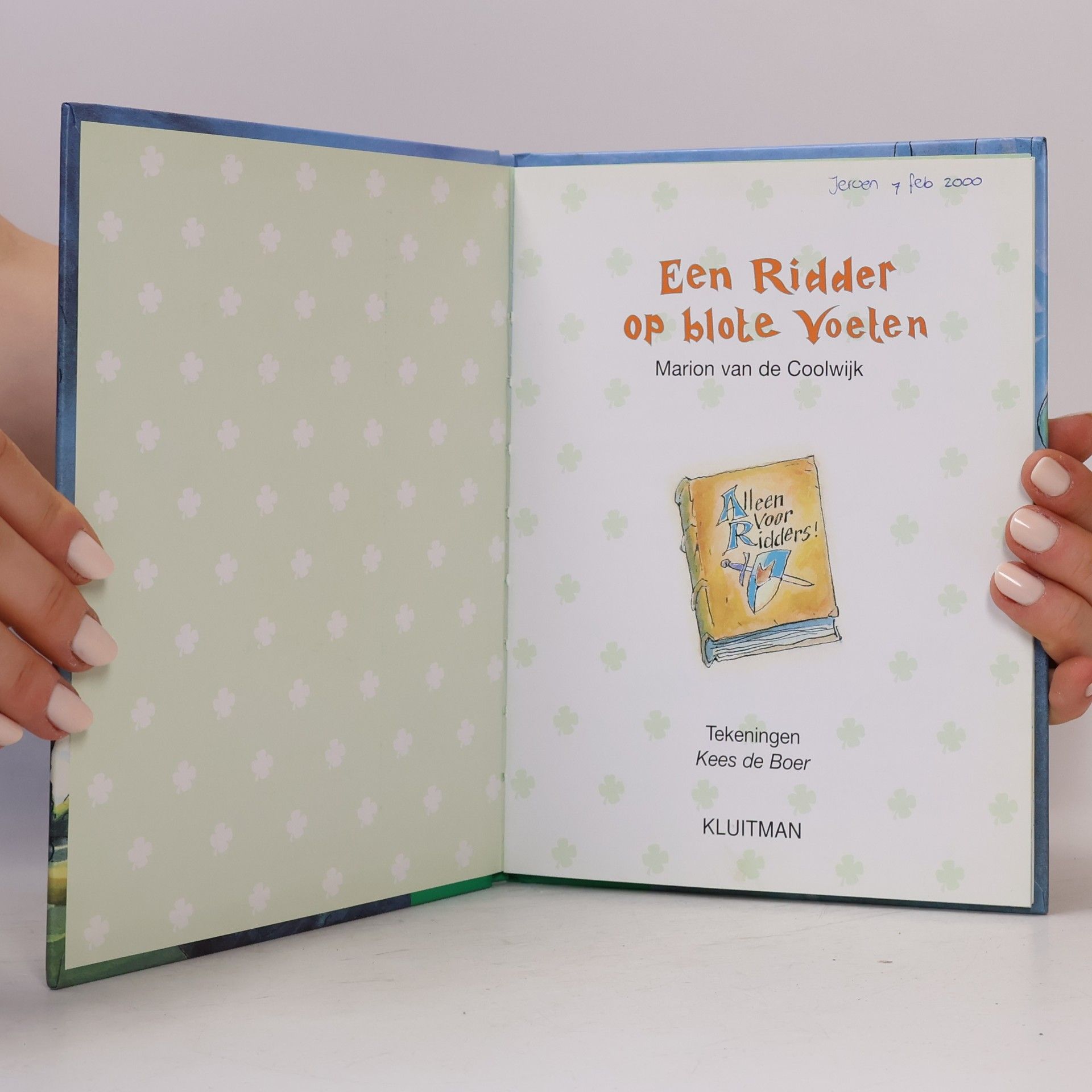 Marion Van de Coolwijk Klavertje twee: Een ridder op blote voeten
