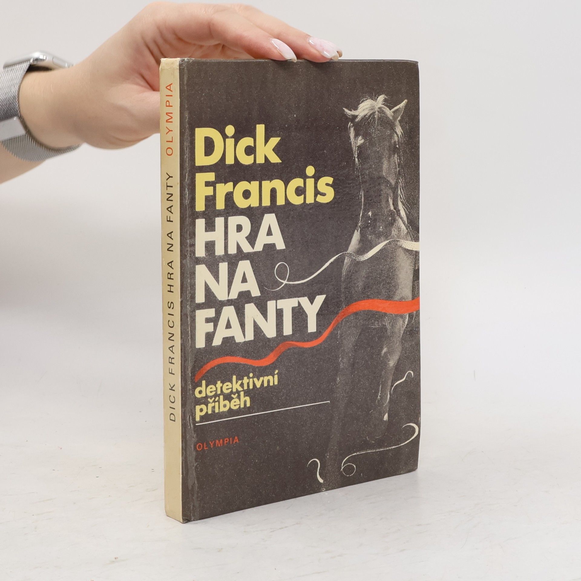 Dick Francis Hra na fanty