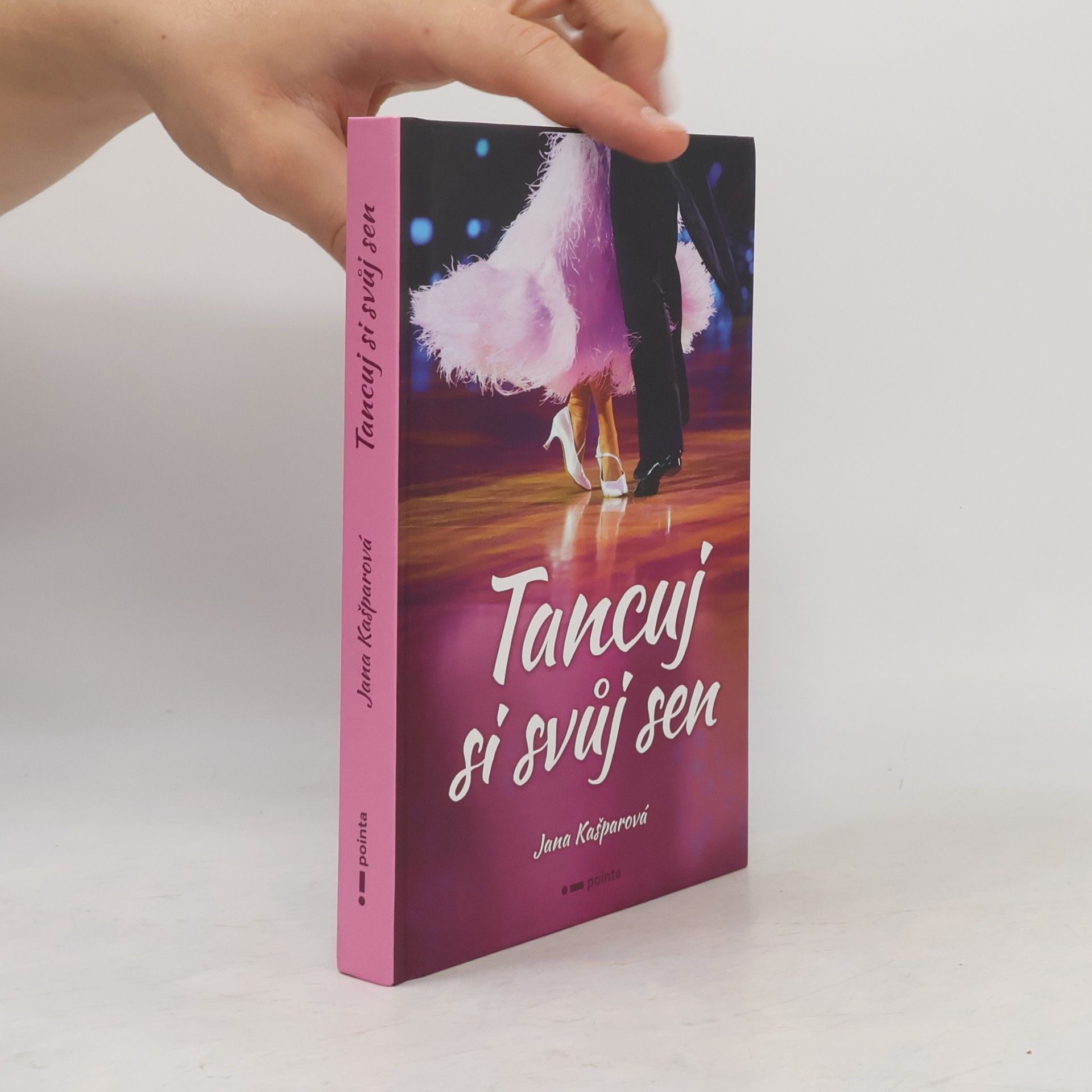 Jana Kašparová Tancuj si svůj sen