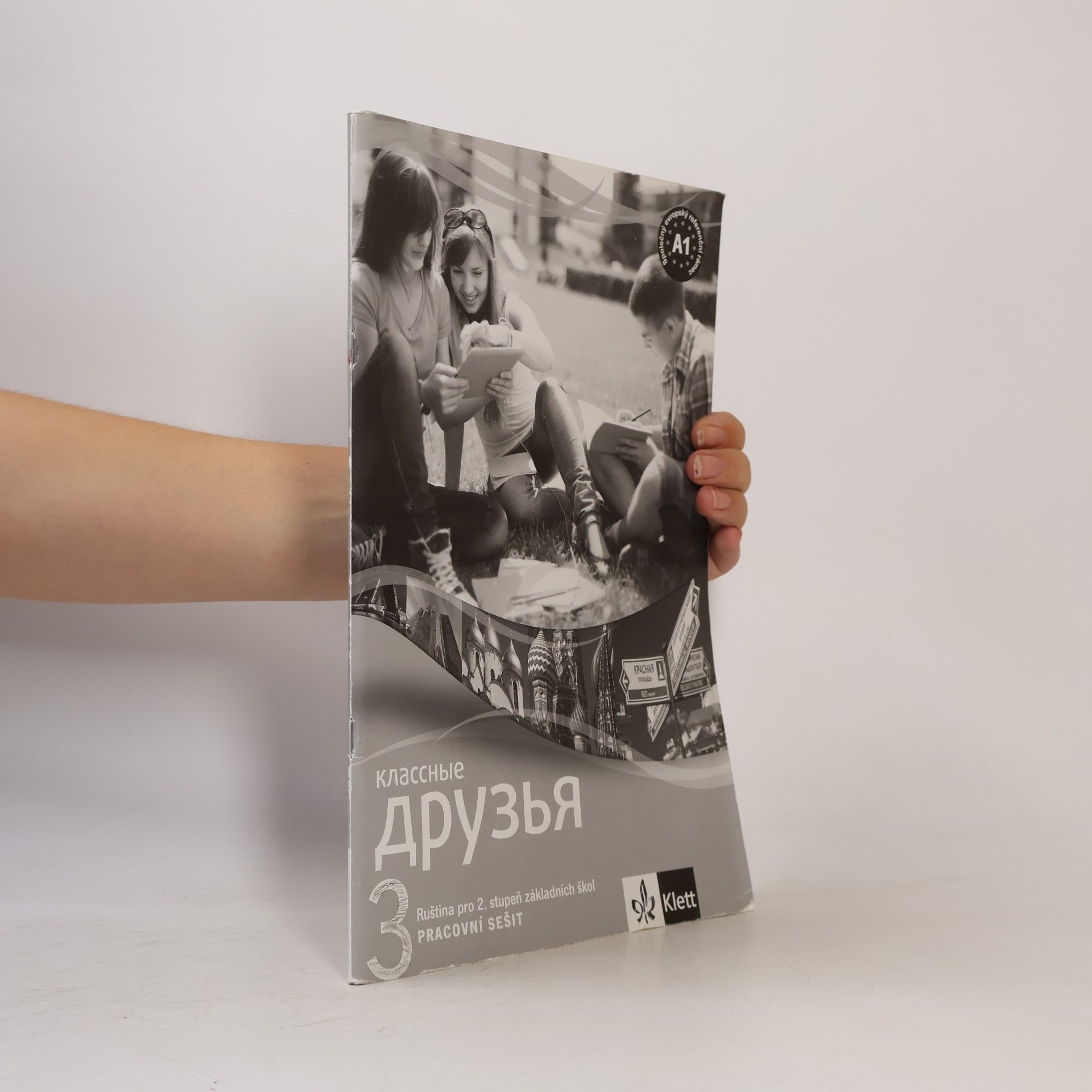 Autorenkollektiv Klassnyje druzja 3. Pracovní sešit