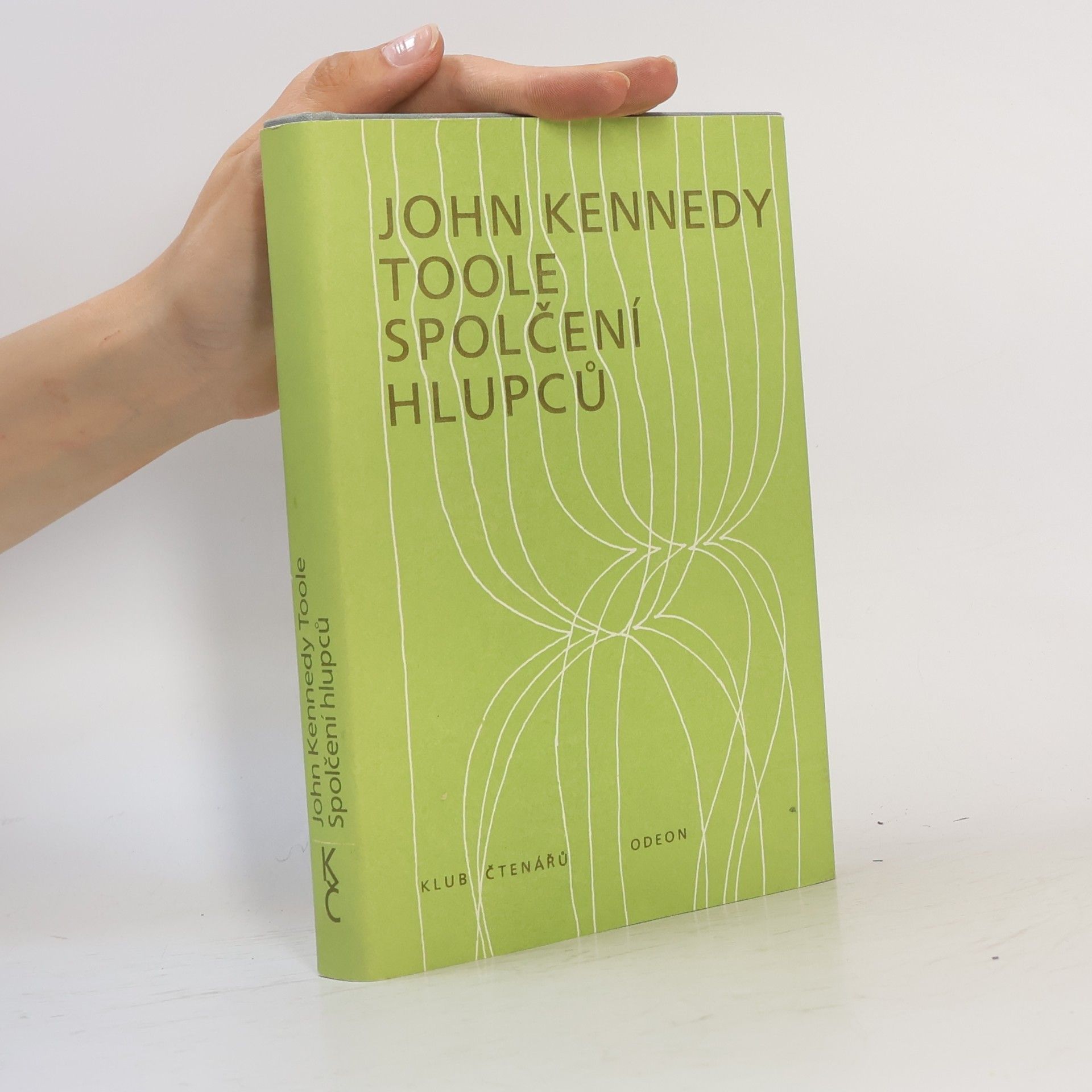 John Kennedy Toole Spolčení hlupců