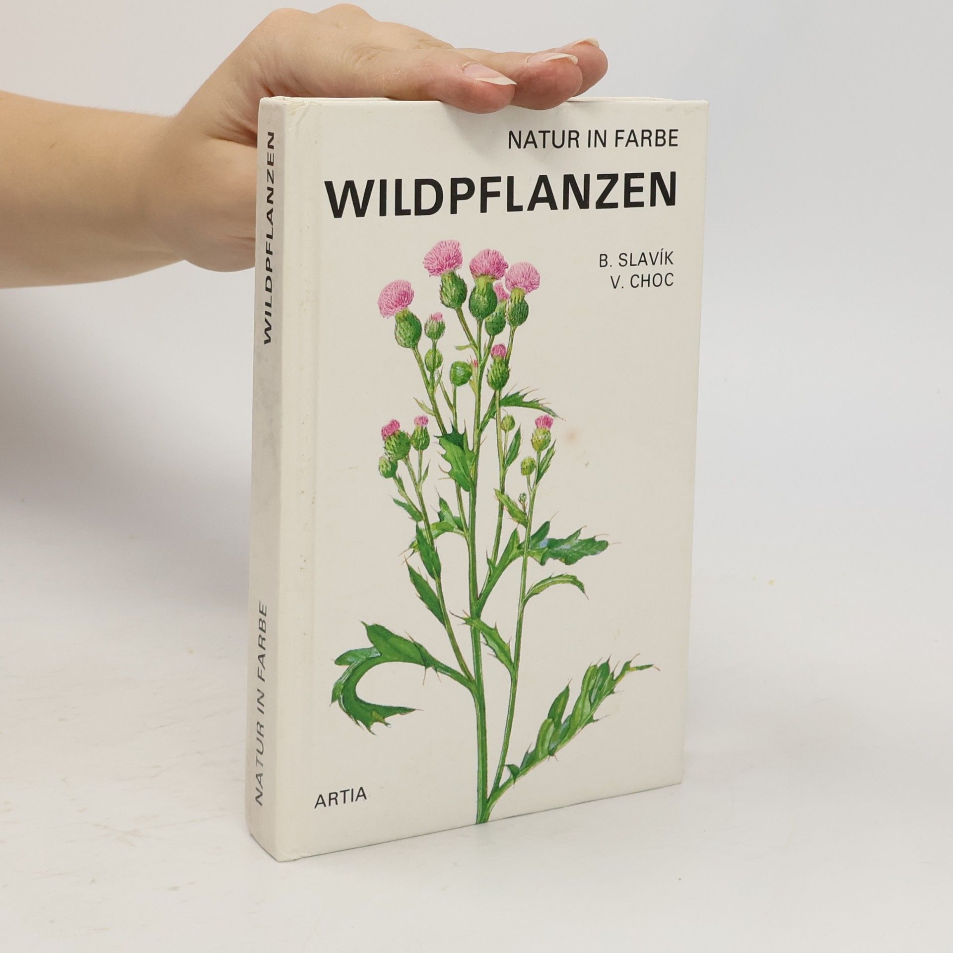 Vlastimil Choc Natur in Farbe. Wildpflanzen