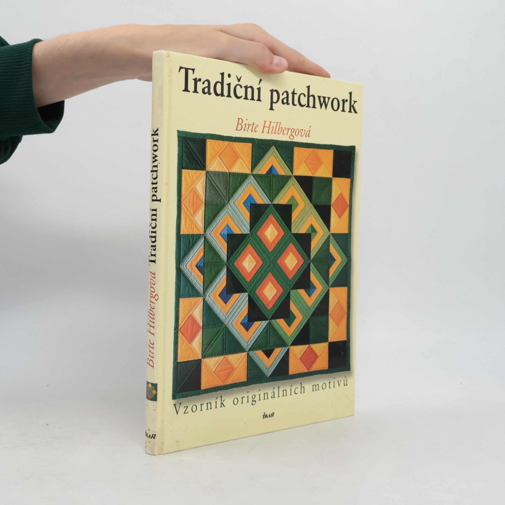Birte Hilberg Tradiční patchwork. Vzorník originálních motivů.