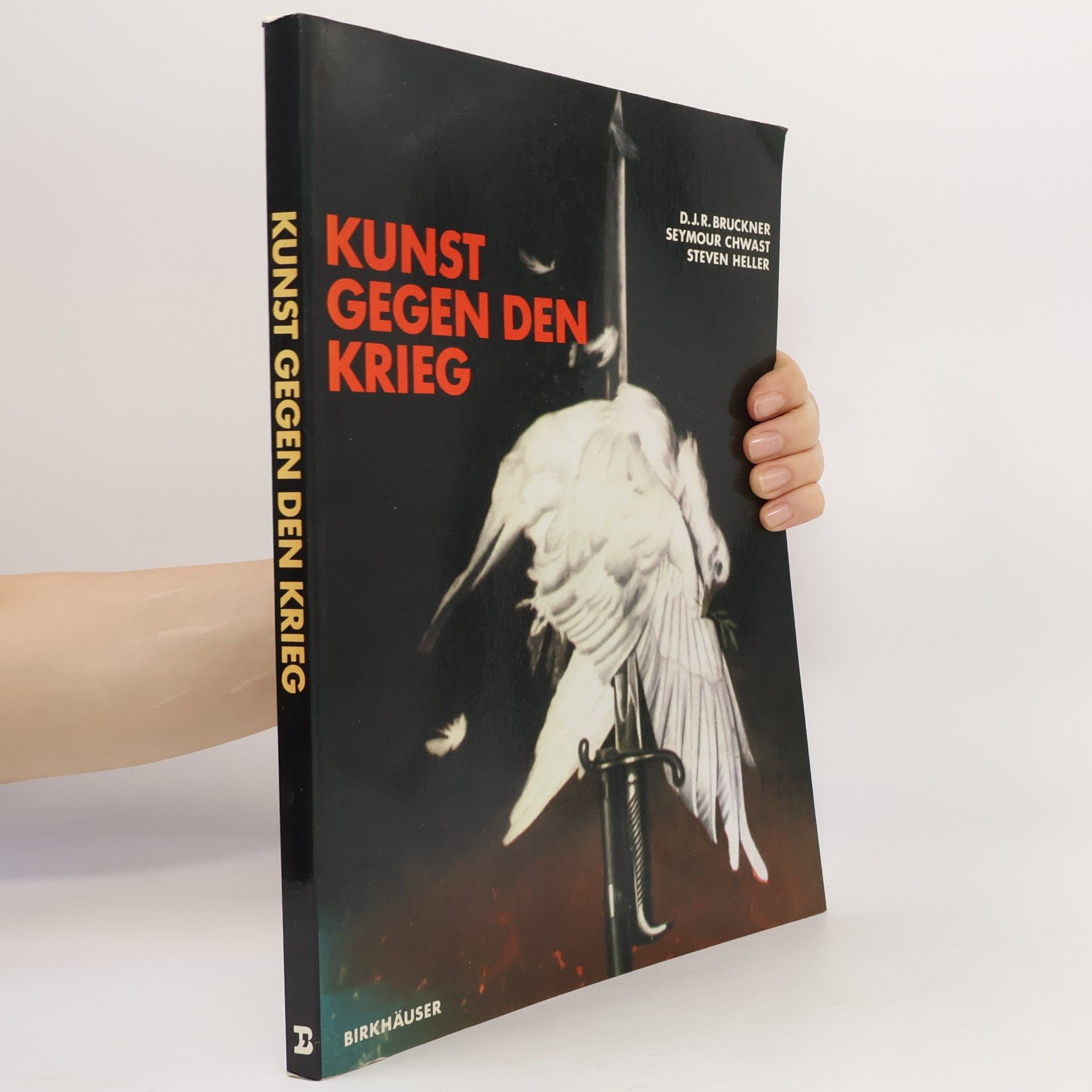 D. J. R. Bruckner Kunst gegen den Krieg